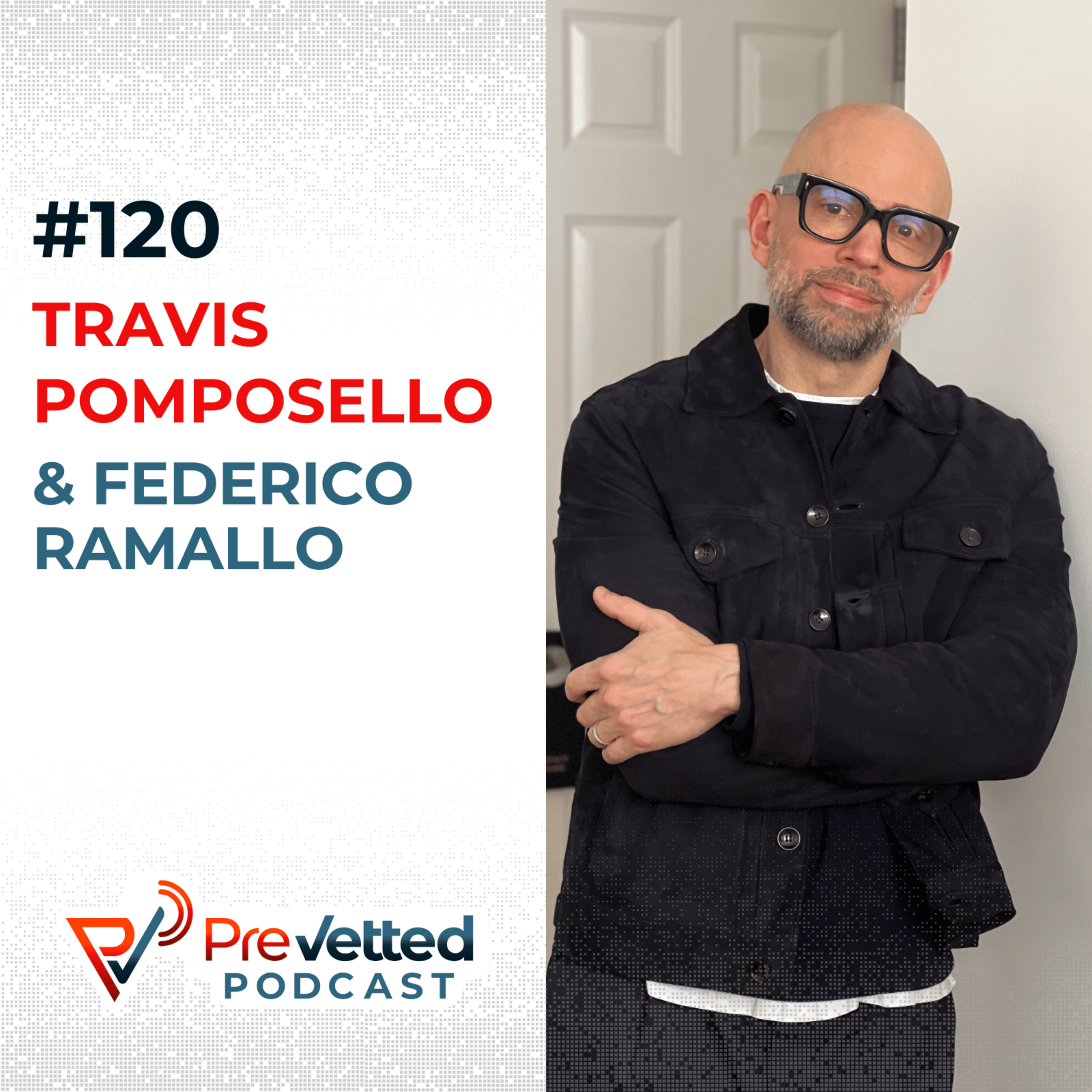 #120 Travis Pomposello, Adapt or Lead: Career Growth, AI, and Creative Excellence episode artwork