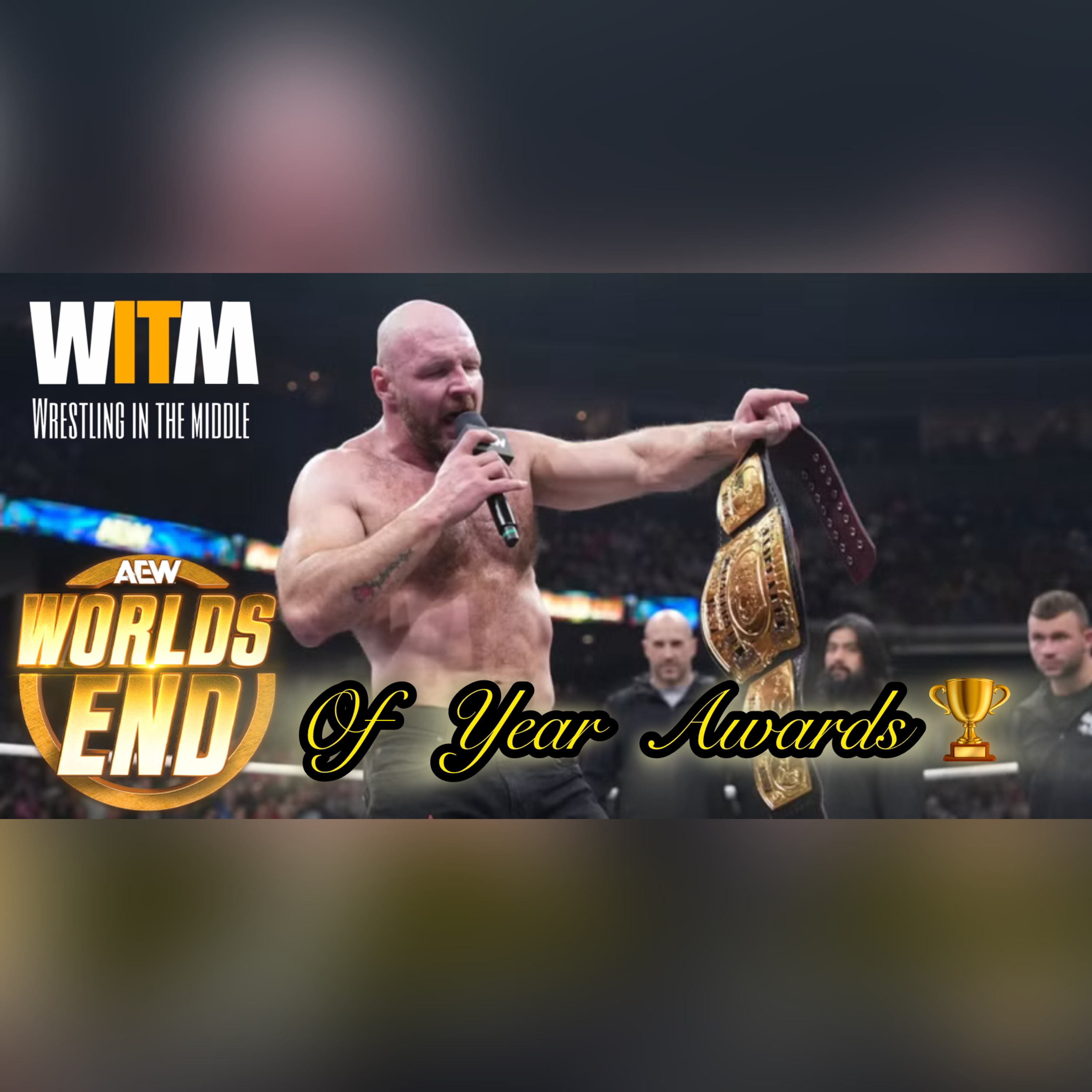 2025 "Worlds End of Year Awards" episode artwork