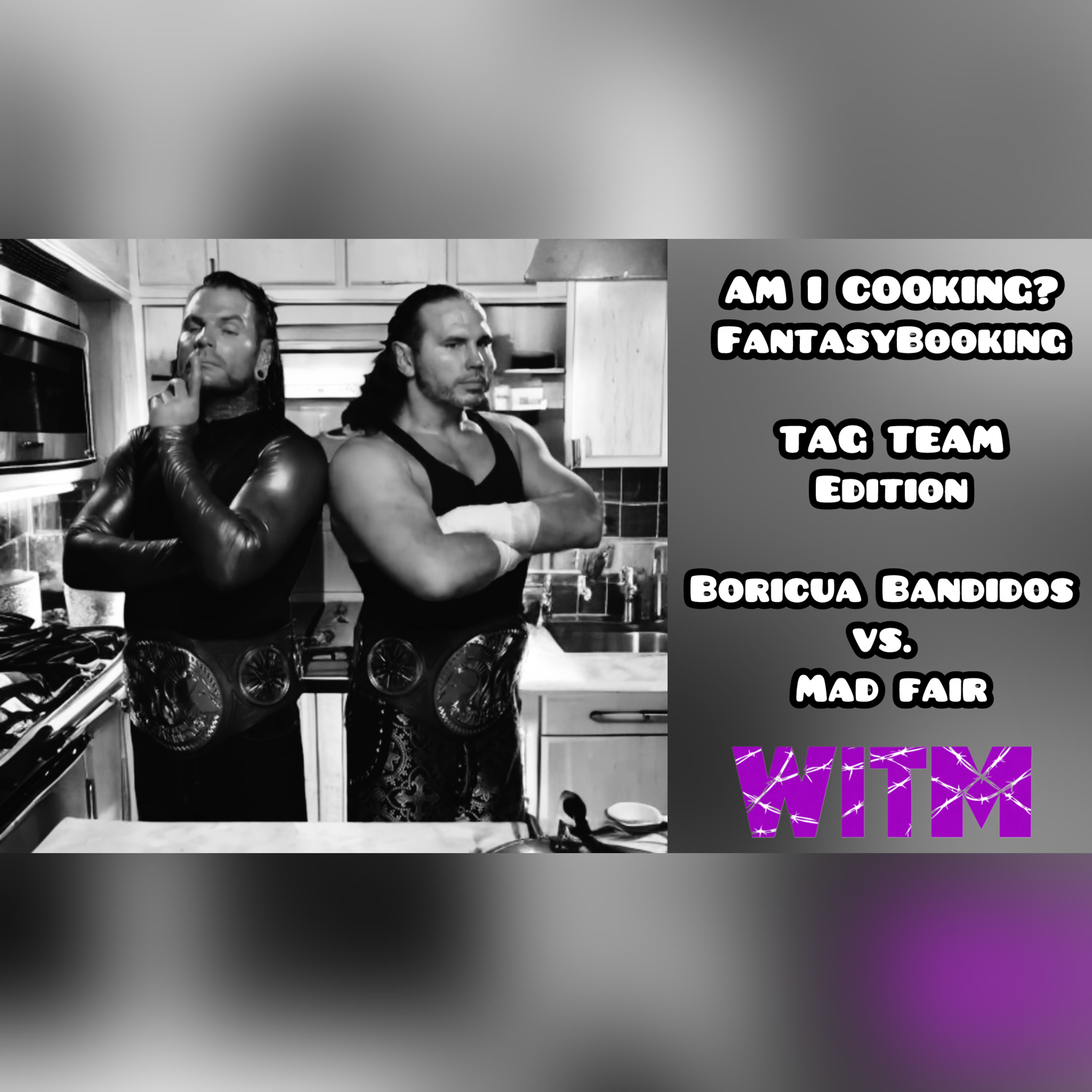 Am I Cooking? #FantasyBooking (2026 Tag Team Edition) episode artwork