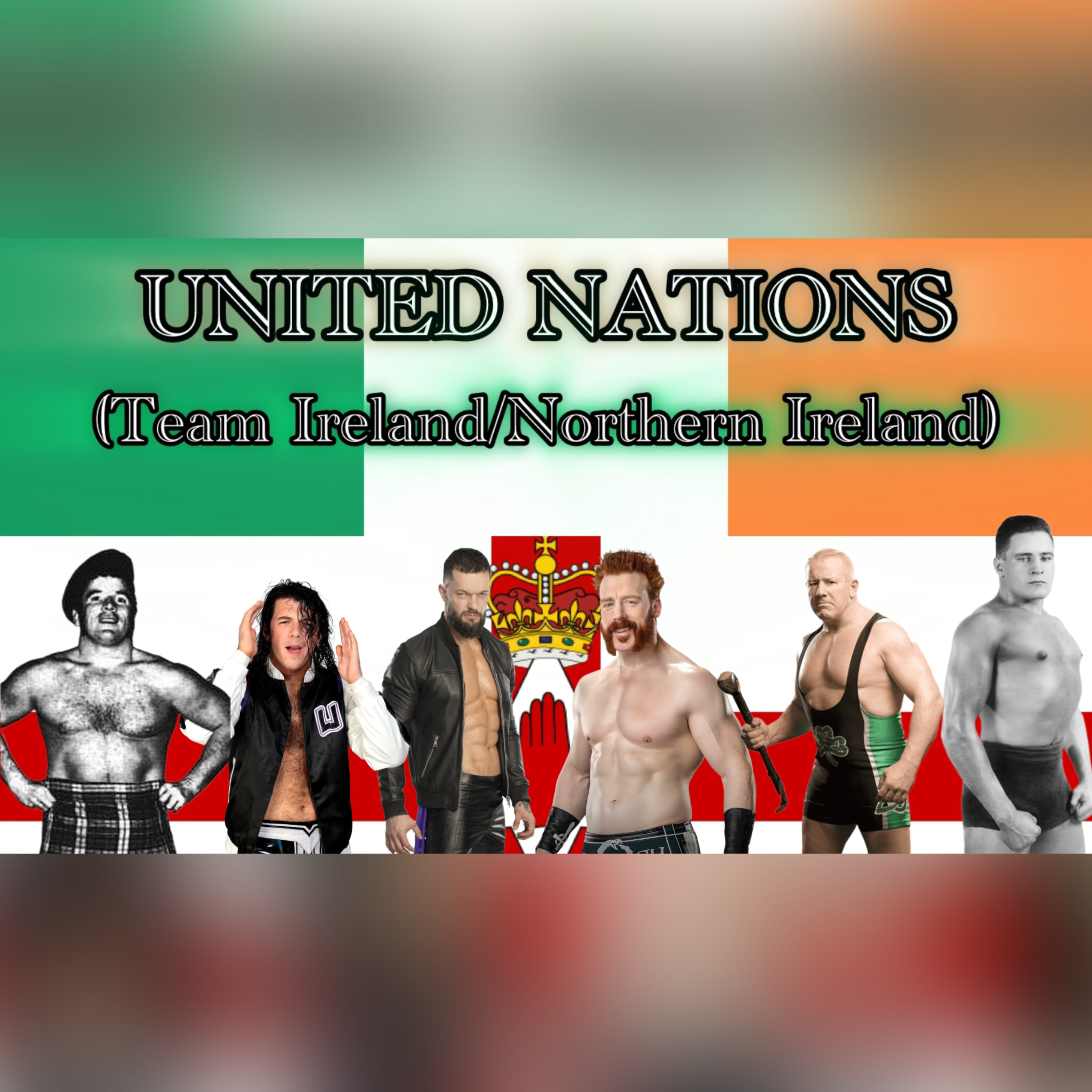 United Nations (Team Ireland/Northern Ireland/Wales) episode artwork