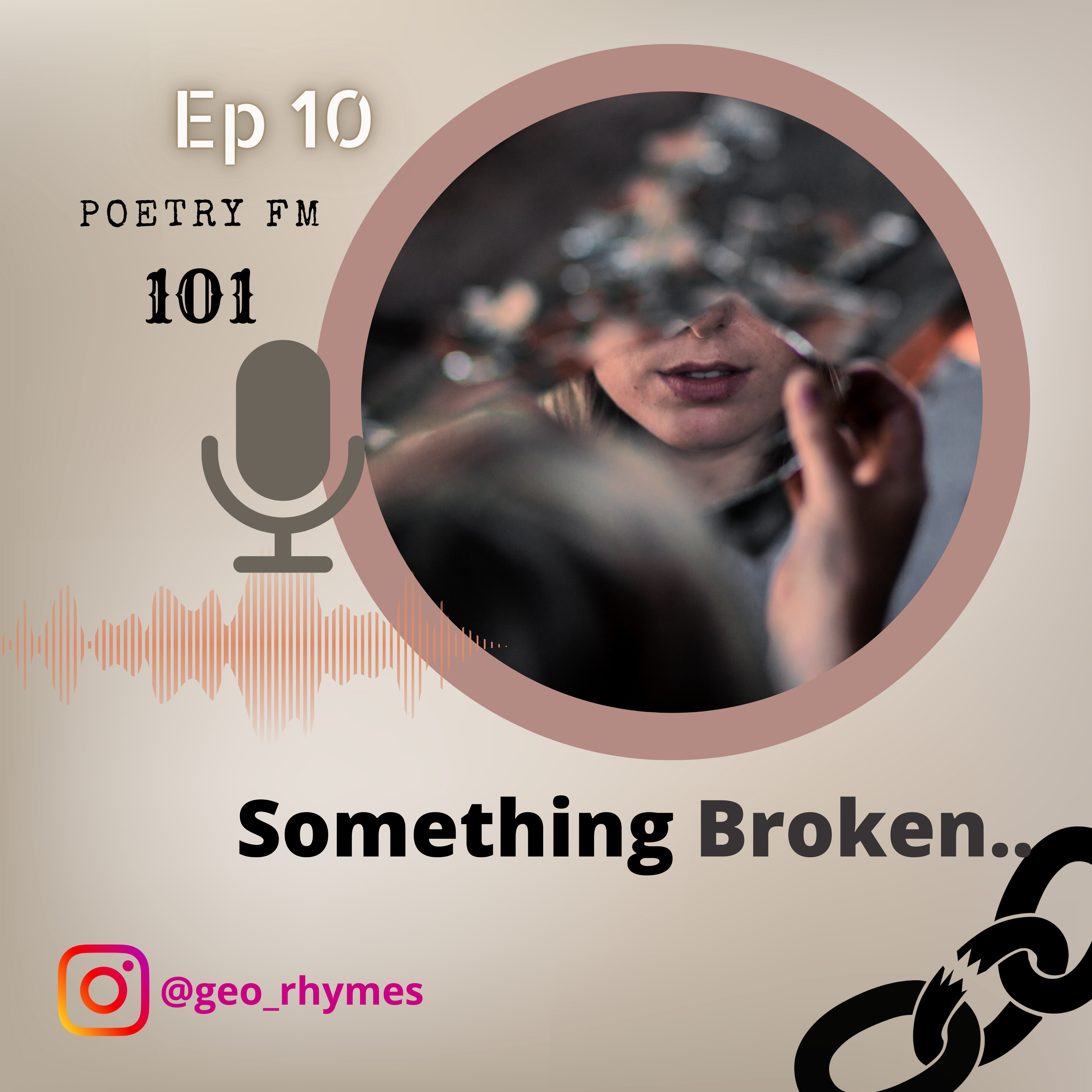 Ep 10 - Something Broken episode artwork