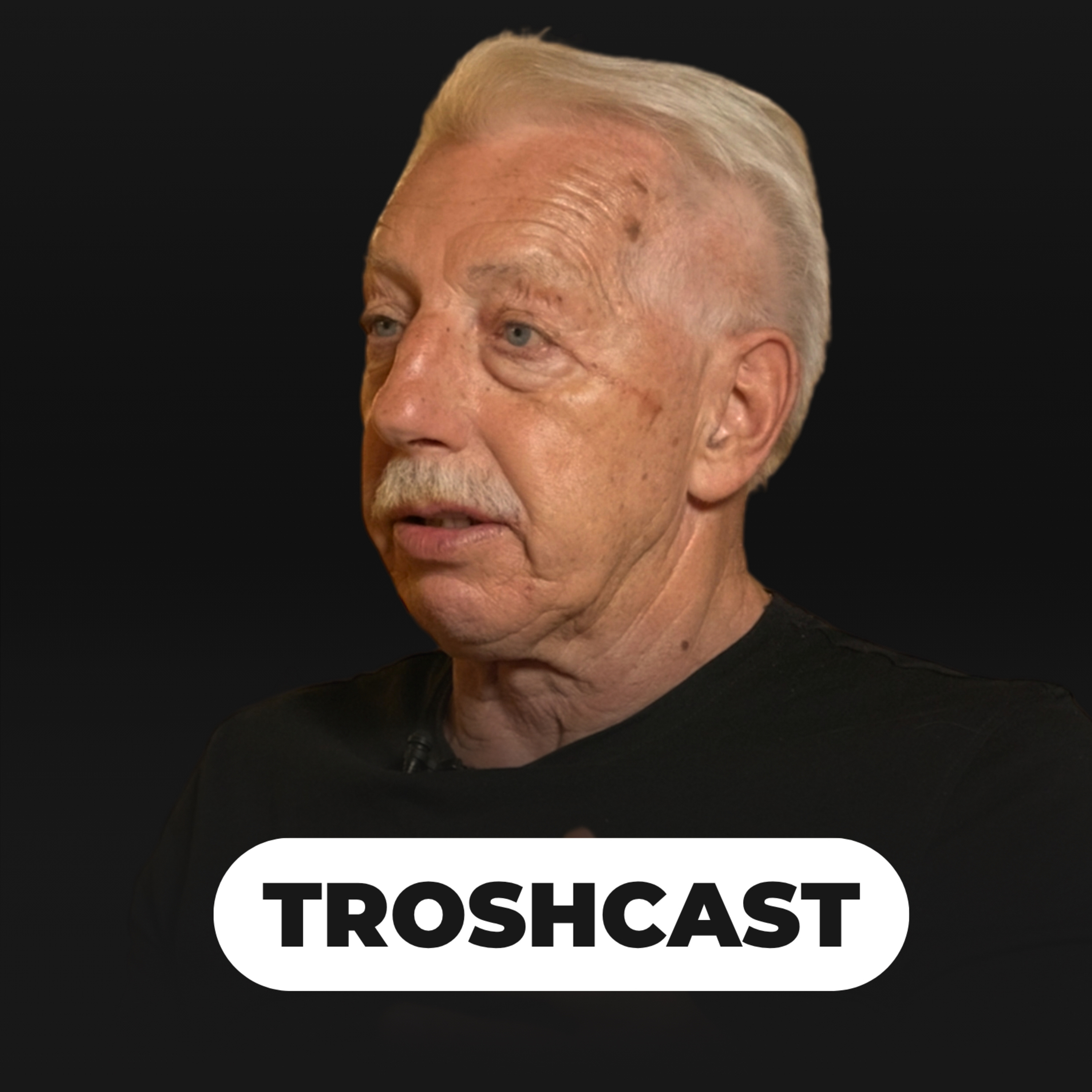 TROSHCAST