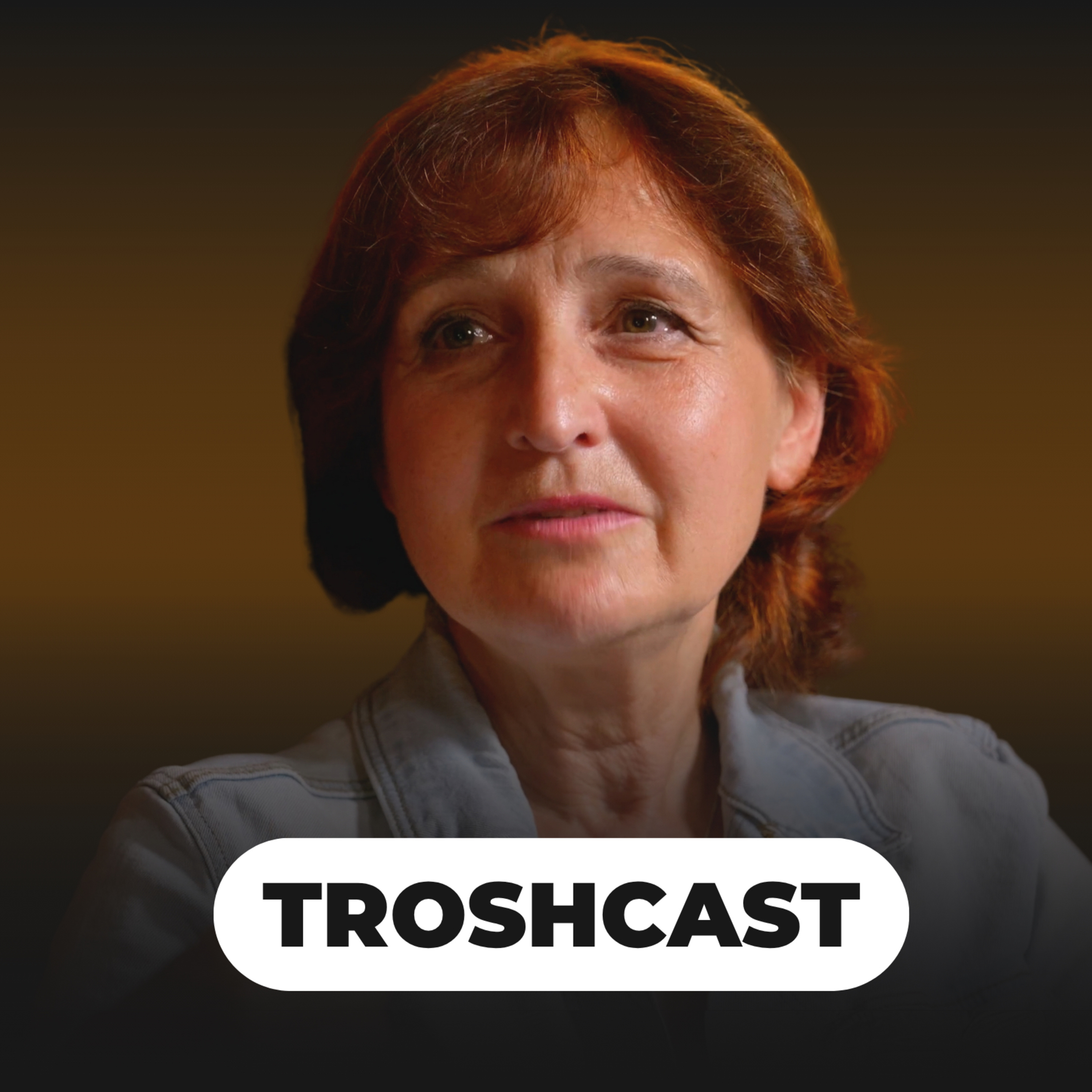 TROSHCAST