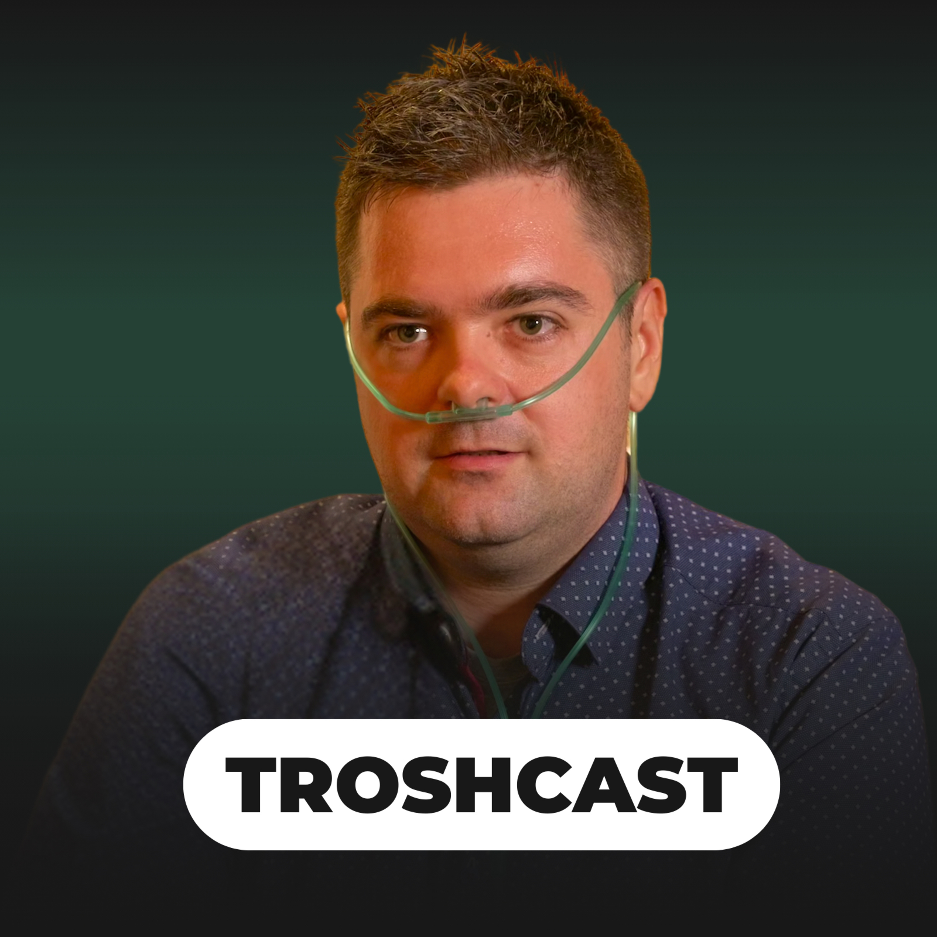 TROSHCAST