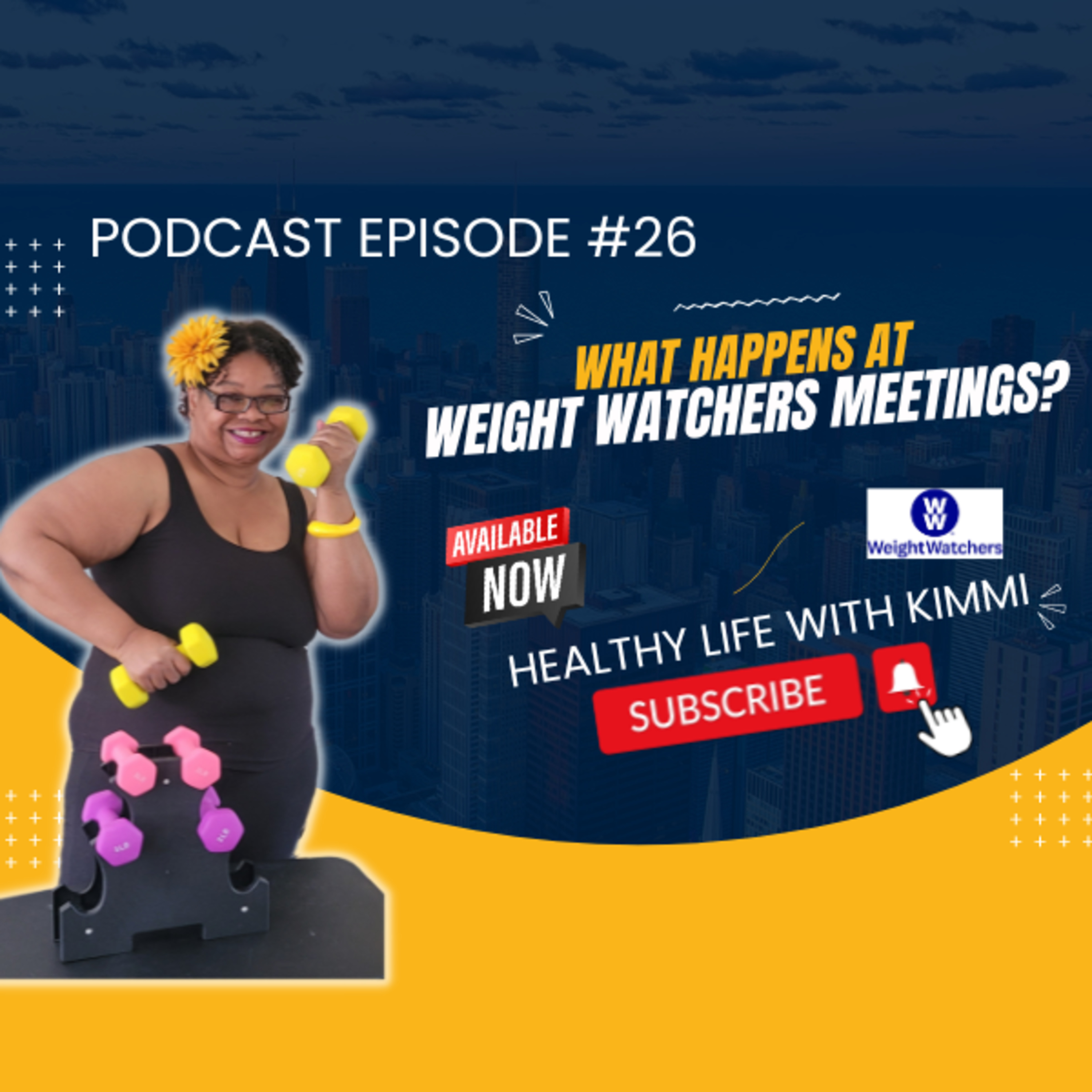 #26 - What Happens at Weight Watchers Meetings? episode artwork