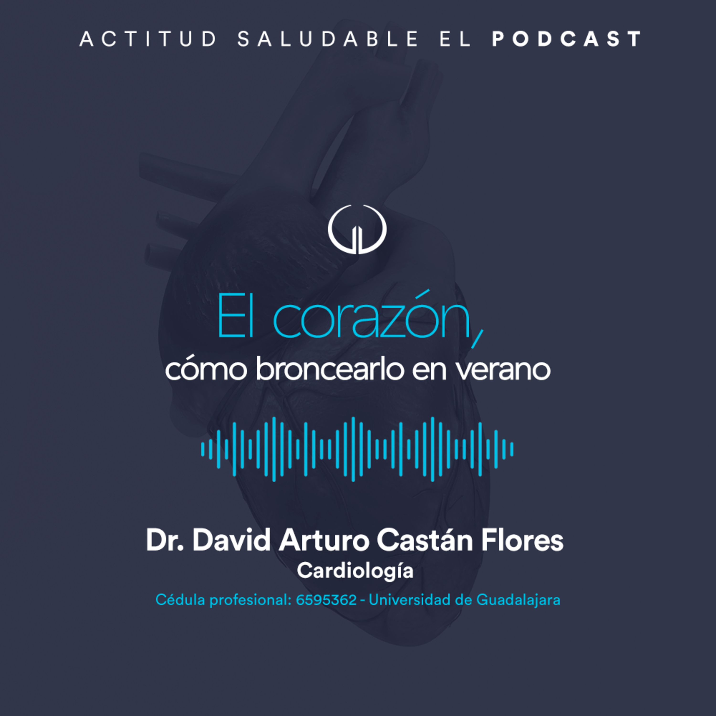 El corazón, cómo broncearlo en verano | Hospital Galenia - E275 episode artwork