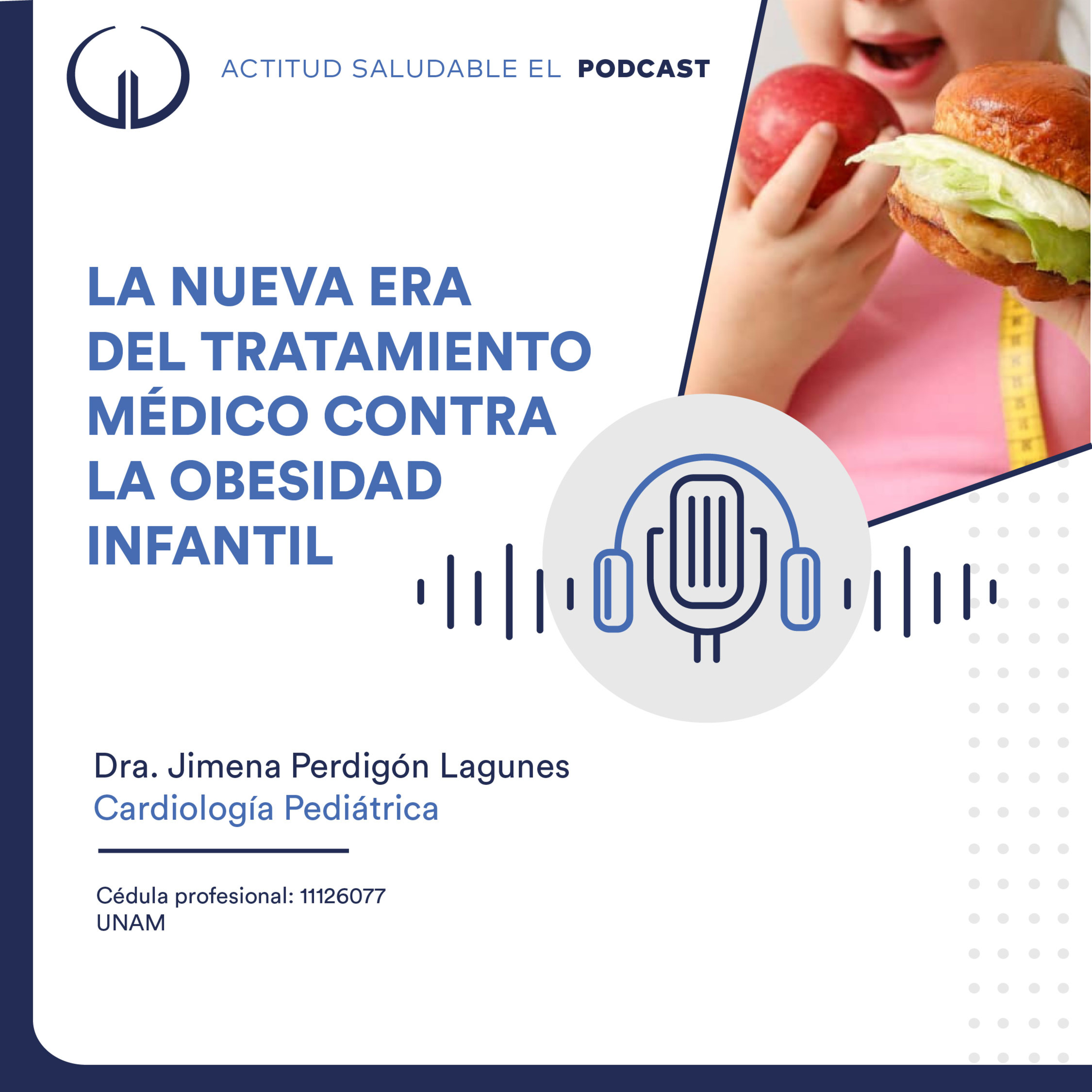 La nueva era del tratamiento médico contra la obesidad infantil | Hospital Galenia - E301 episode artwork