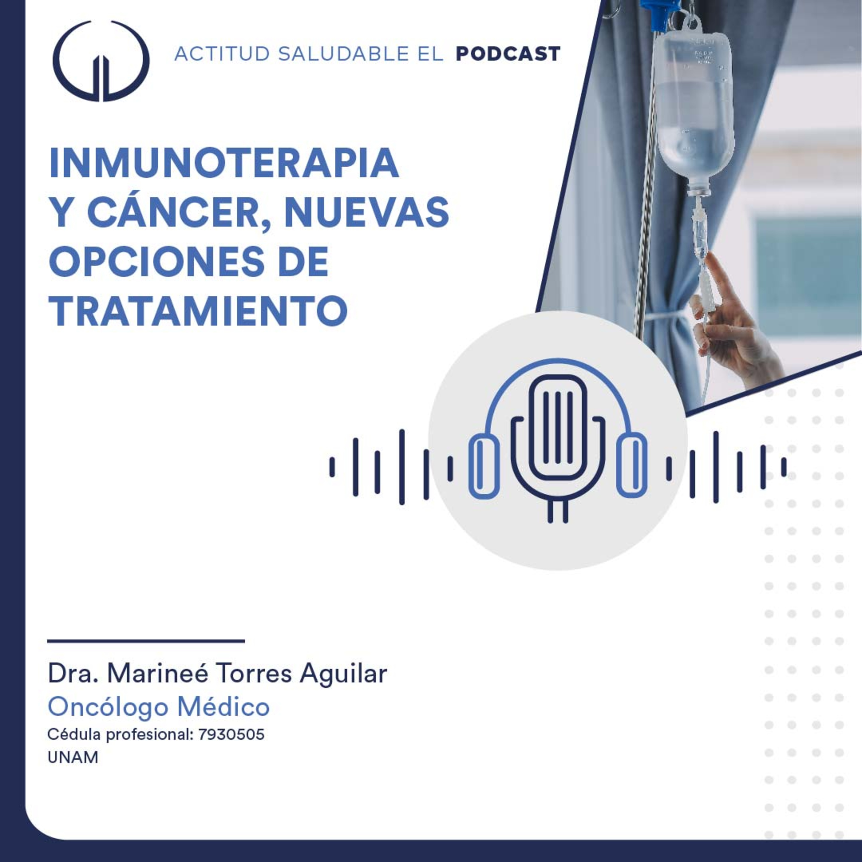 Inmunoterapia y cáncer, nuevas opciones de tratamiento | Hospital Galenia - E326 episode artwork