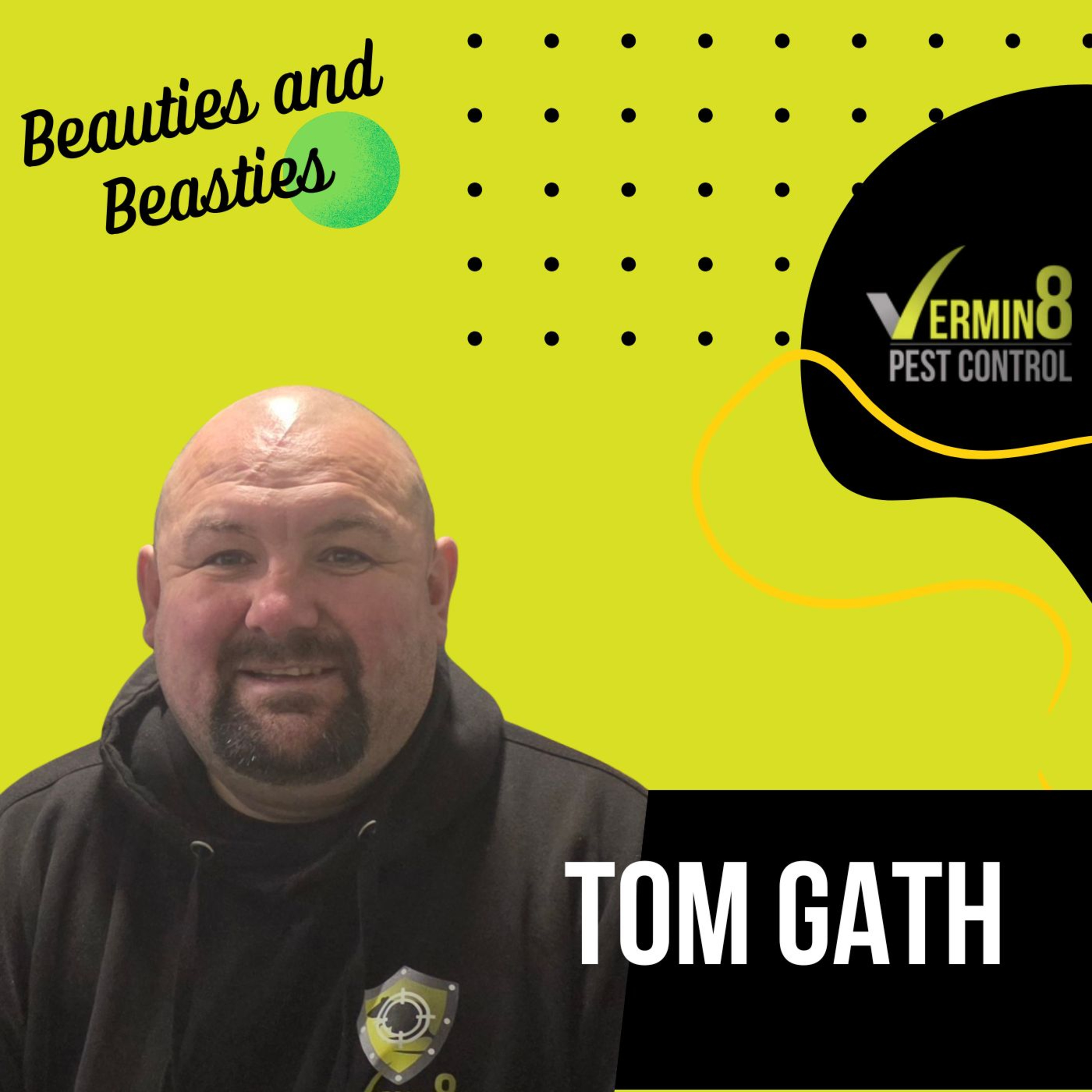 Tom Gath, Vermin8 Pest Control episode artwork