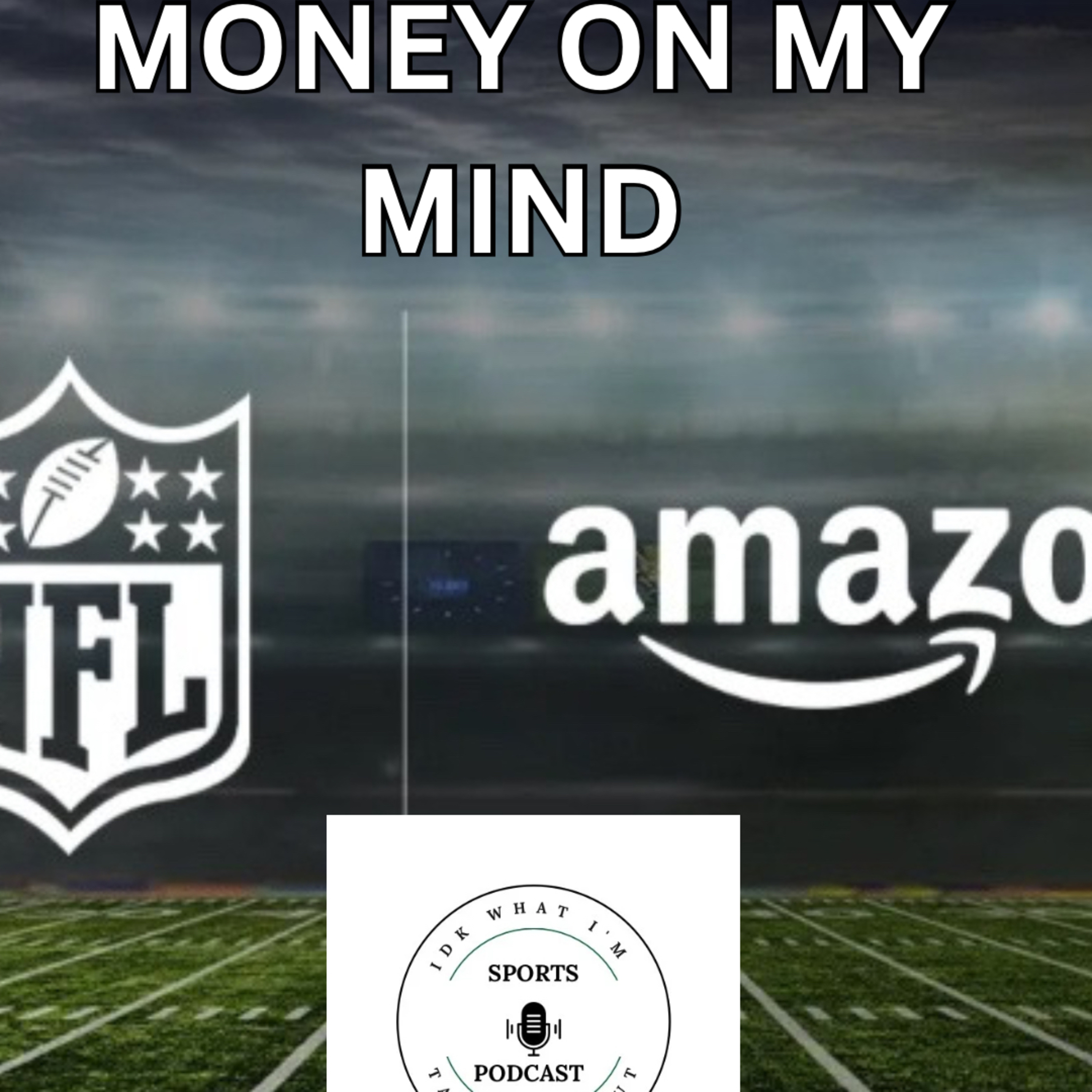 MONEY ON MY MIND episode artwork