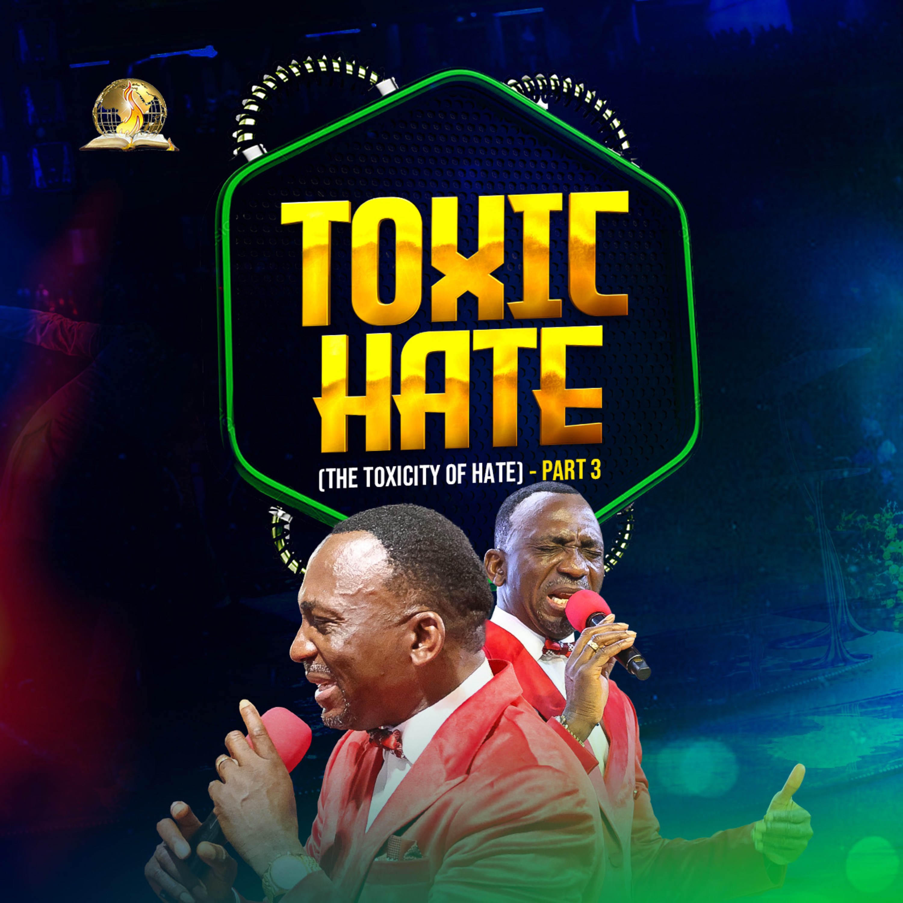Toxic Hate (The Toxicity Of Hate) [Part 3]