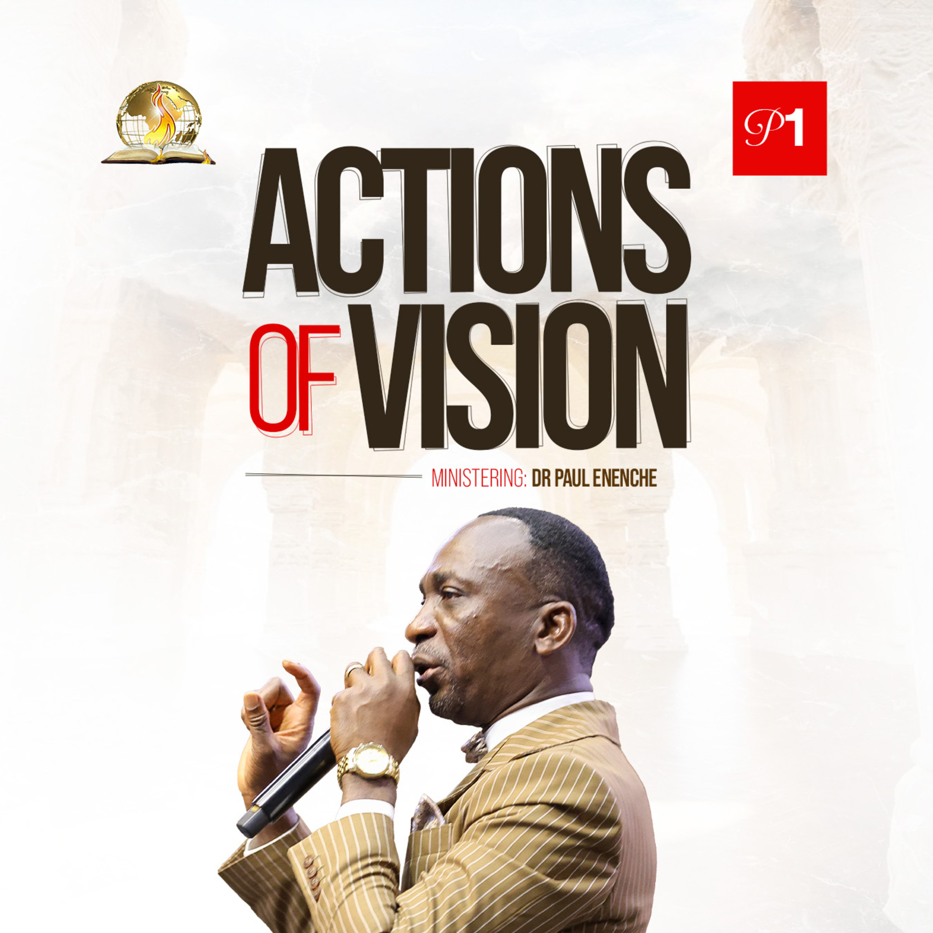 Actions Of Vision (Part 1)