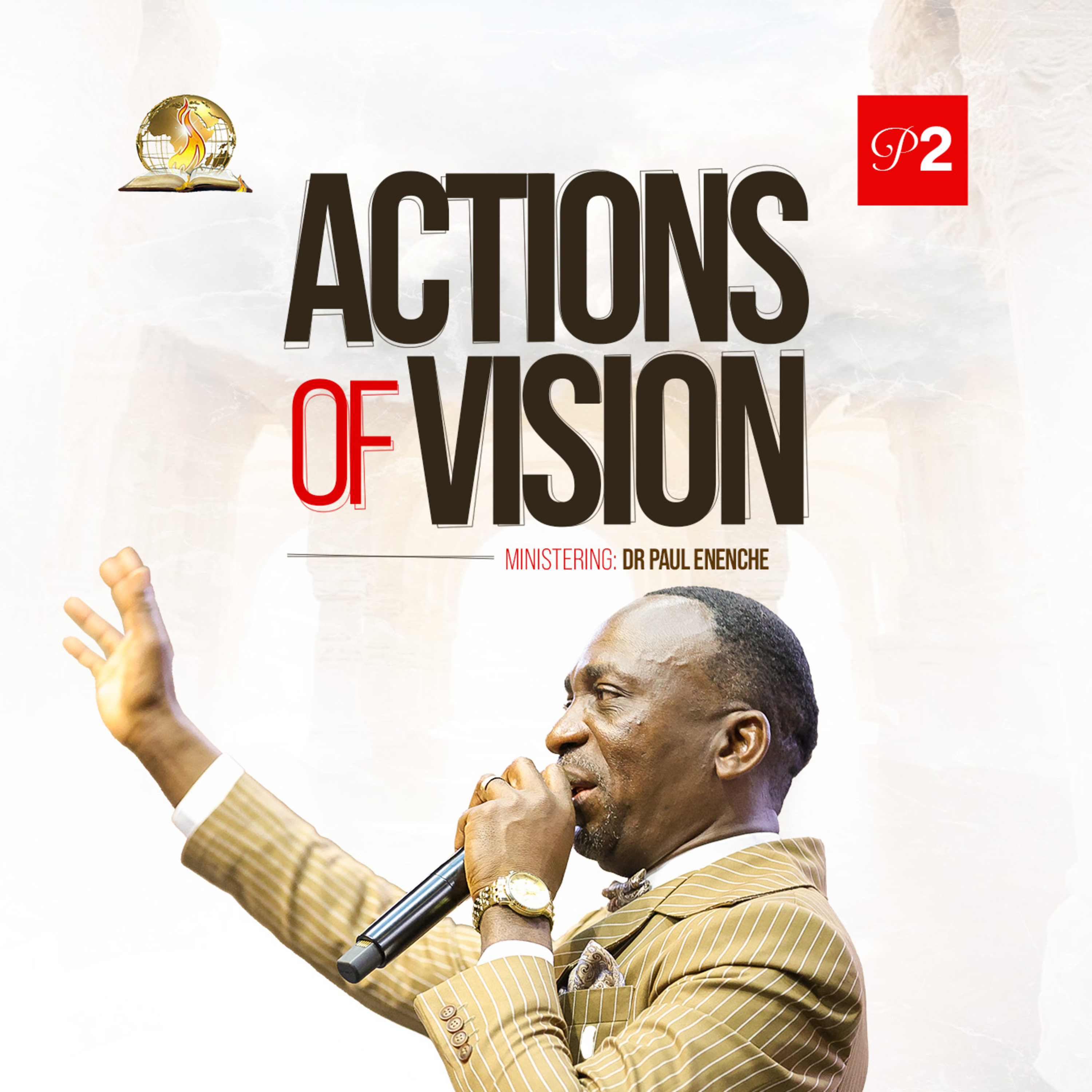 Actions Of Vision (Part 2)