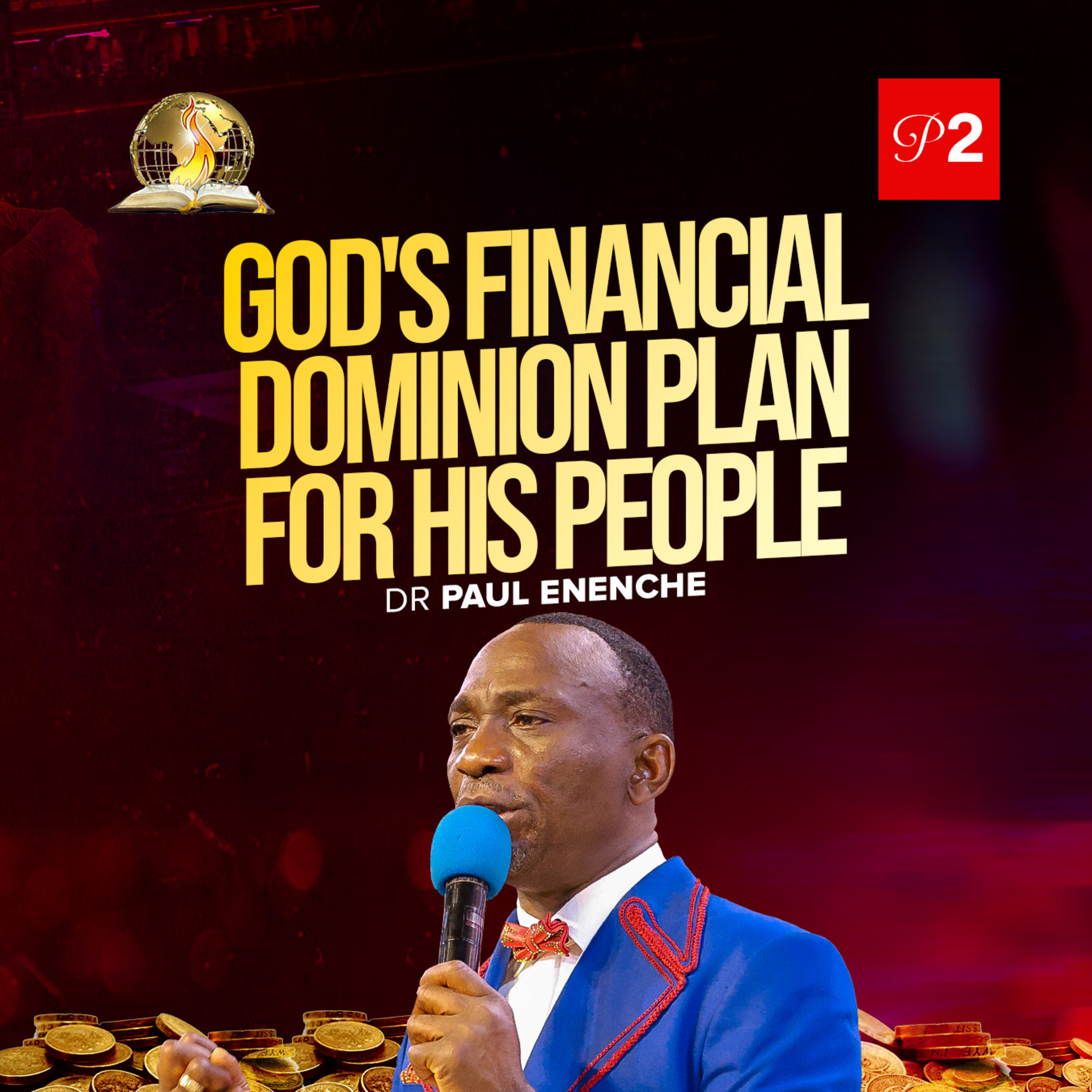 God’s Financial Dominion Plan For His People (Part 2)
