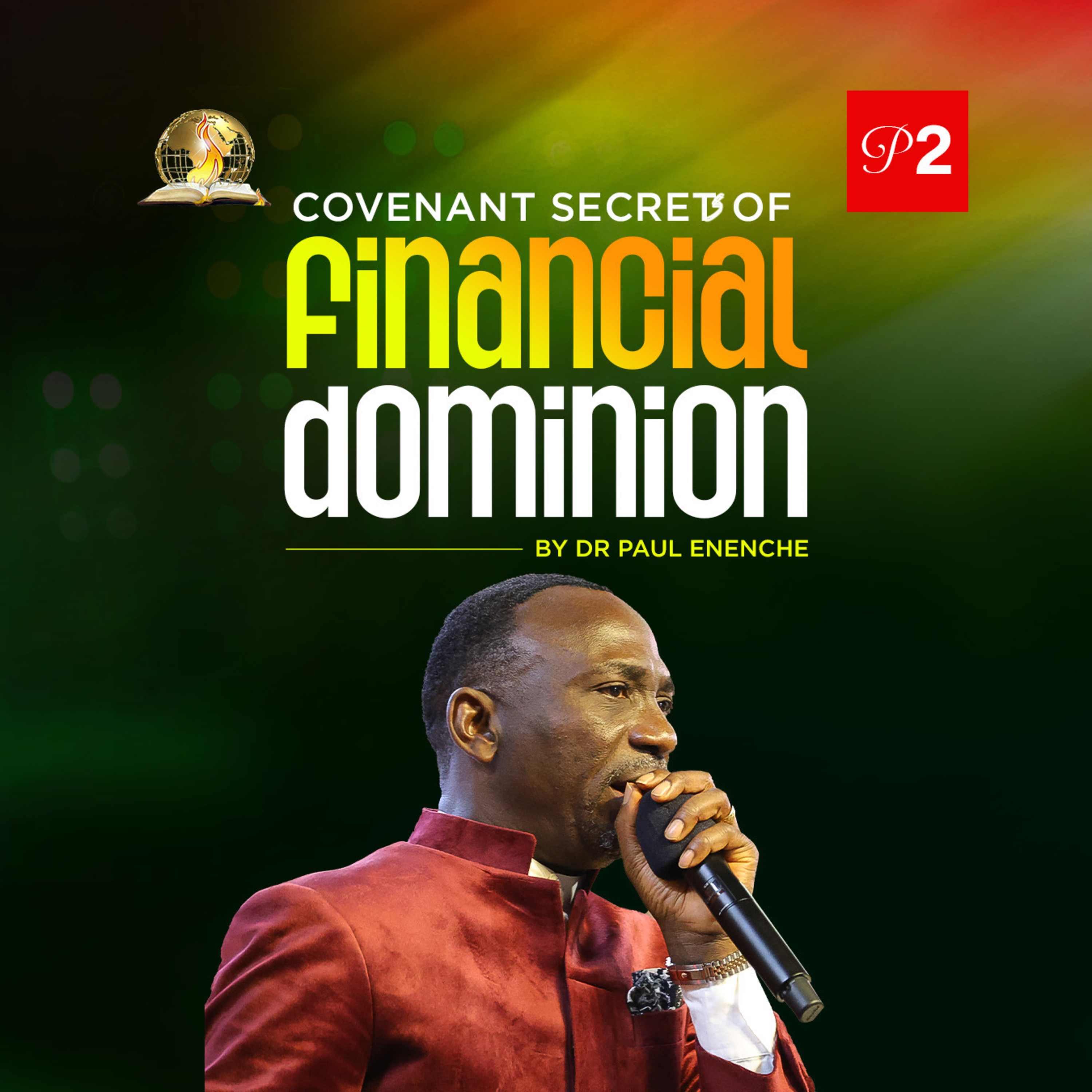 Covenant Secrets Of Financial Dominion (Part 2)