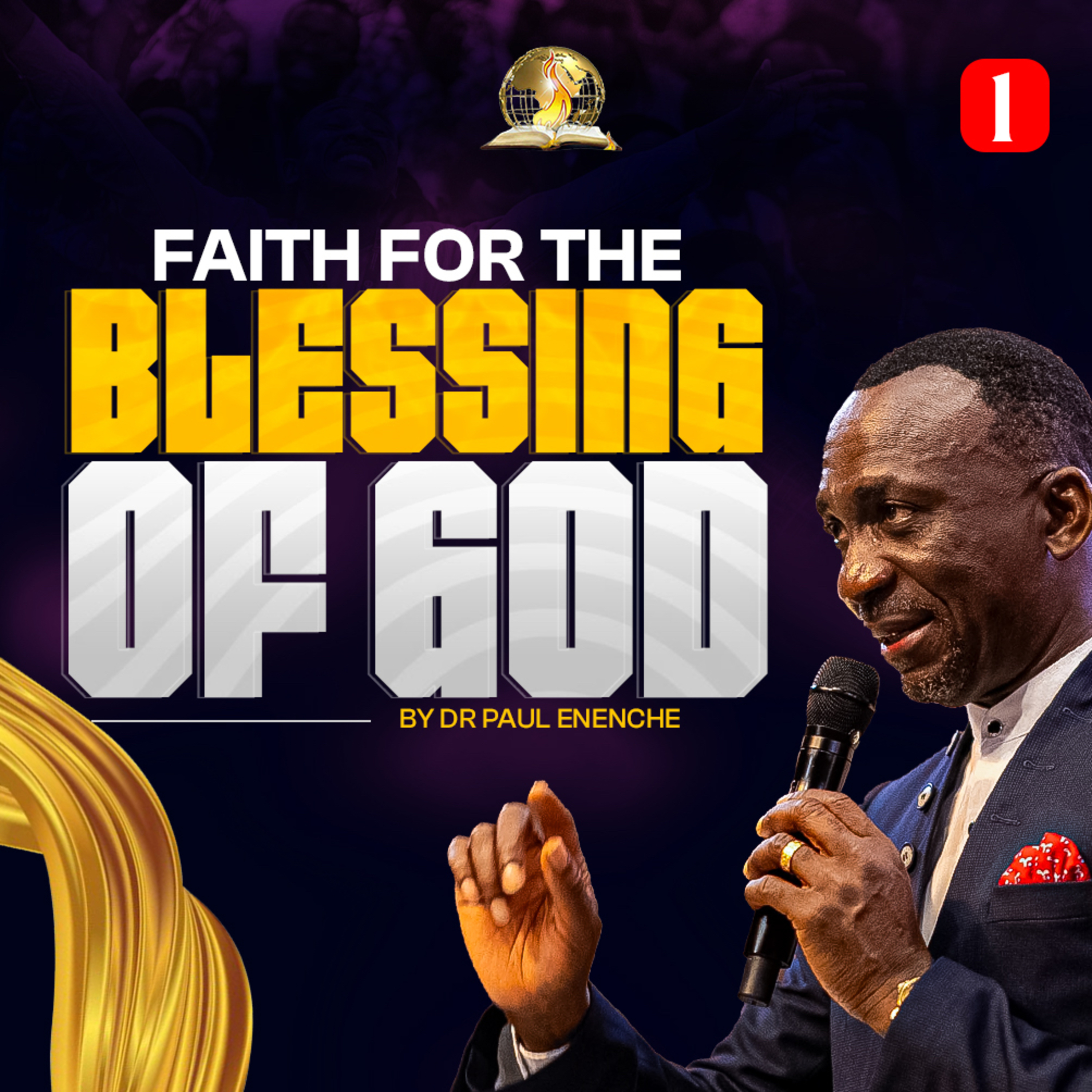 Faith For The Blessing Of God (Part 1)