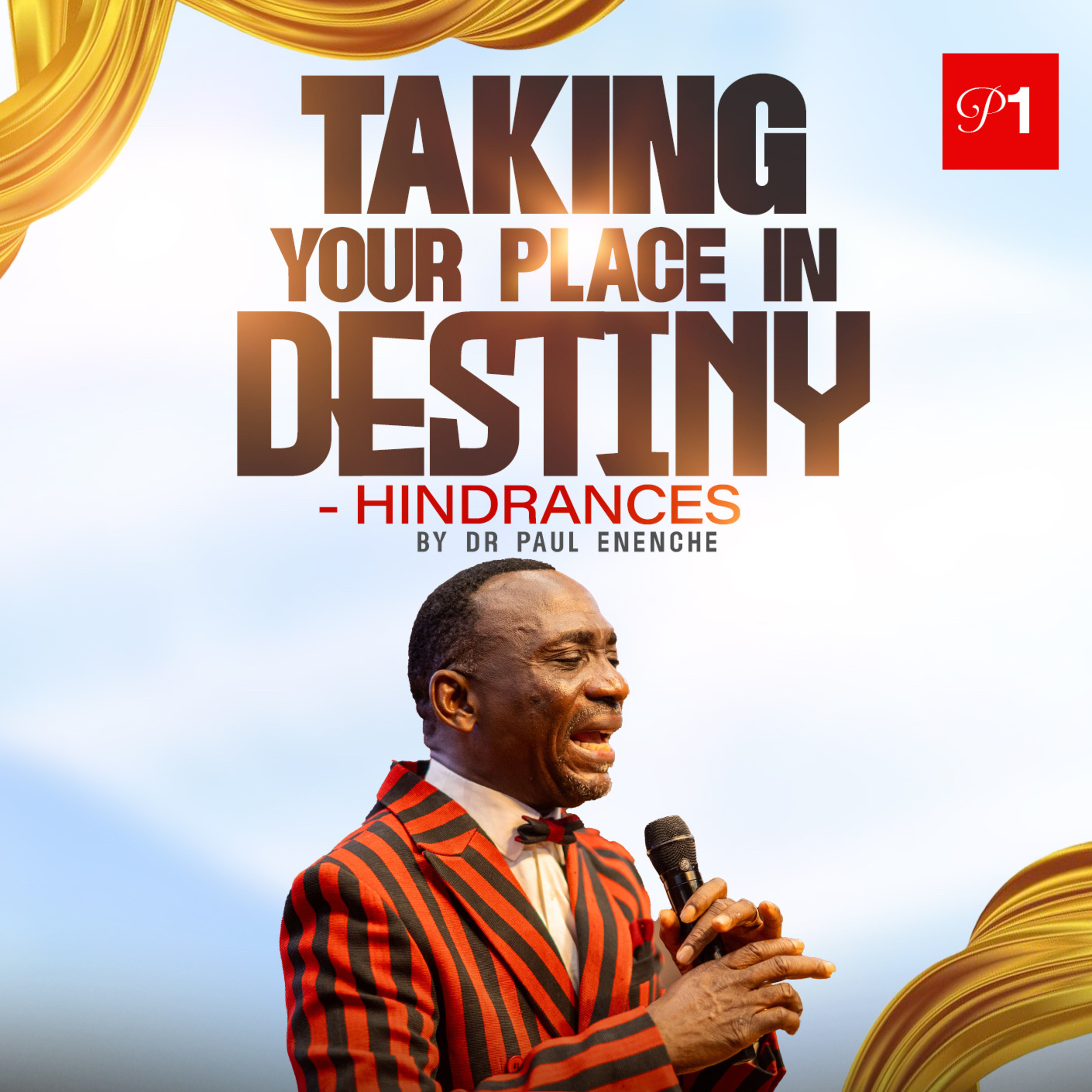 Taking Your Place In Destiny - Hindrances (Part 1)