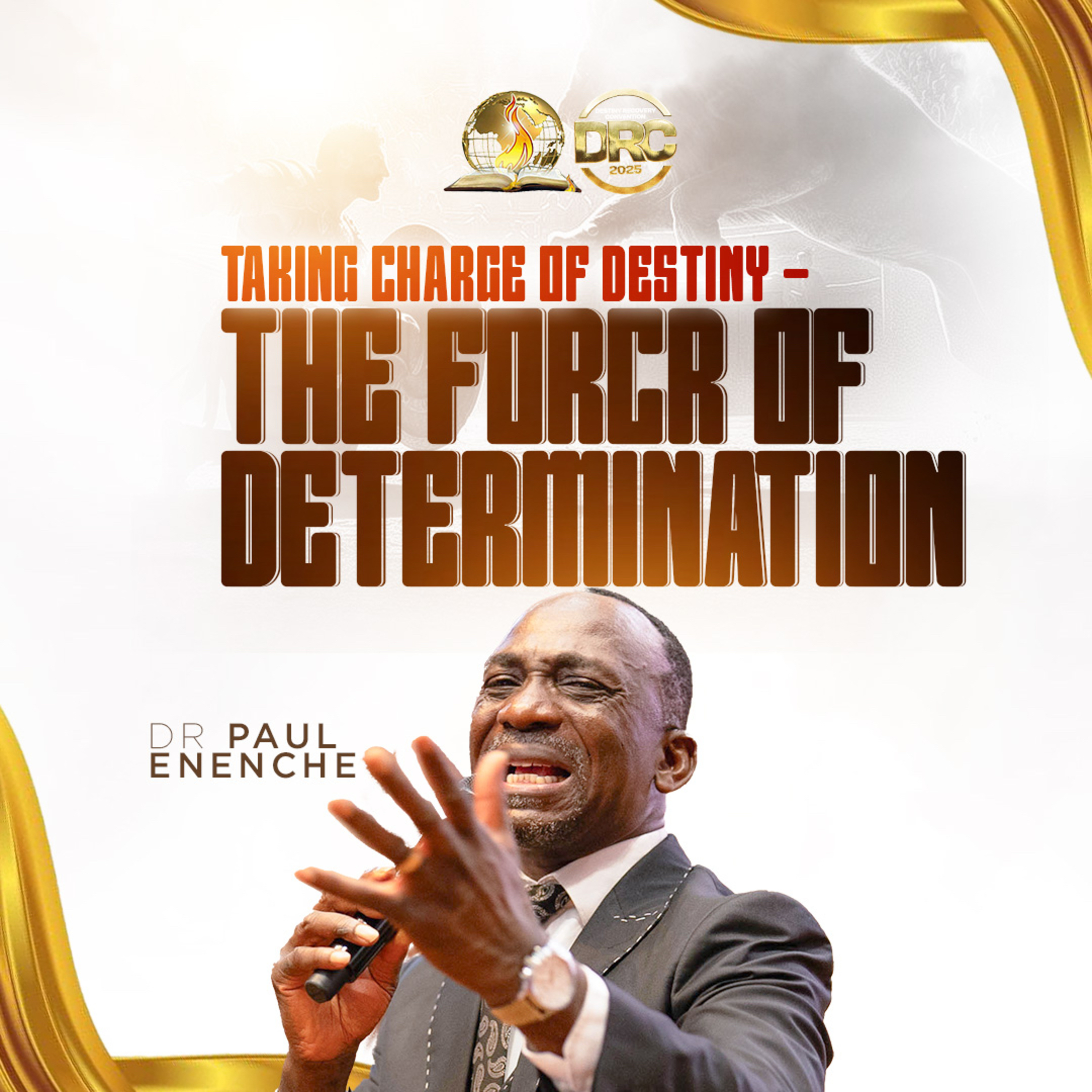 Taking Charge Of Destiny- The Force Of Determination