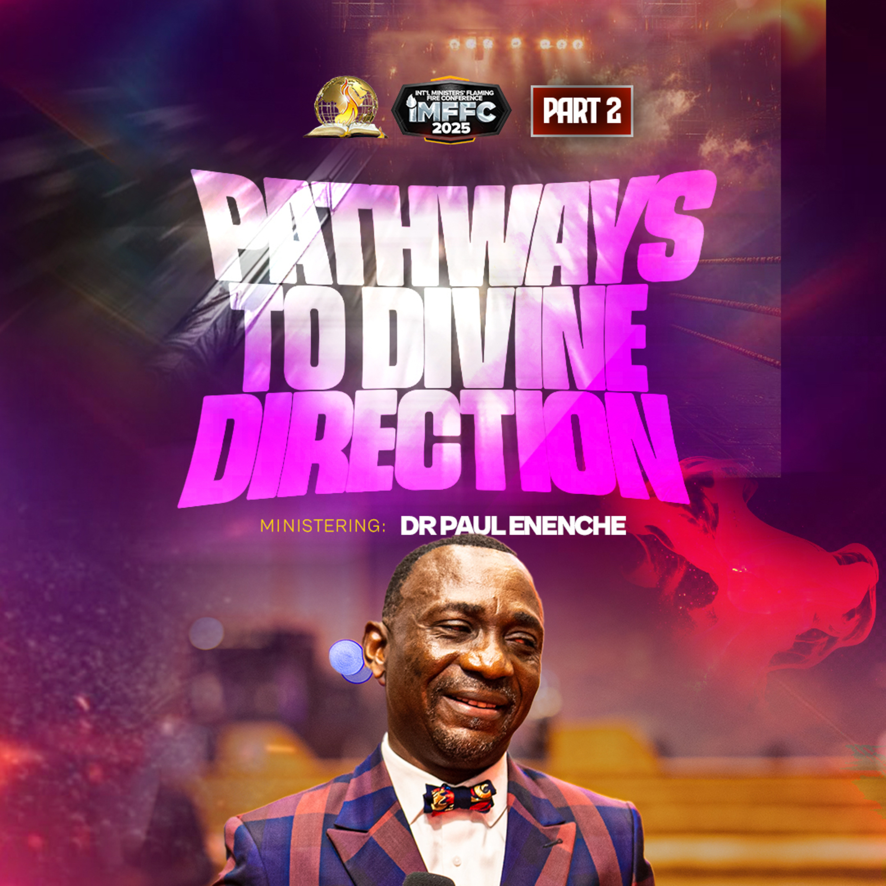 Pathways To Divine Direction (Part 2)