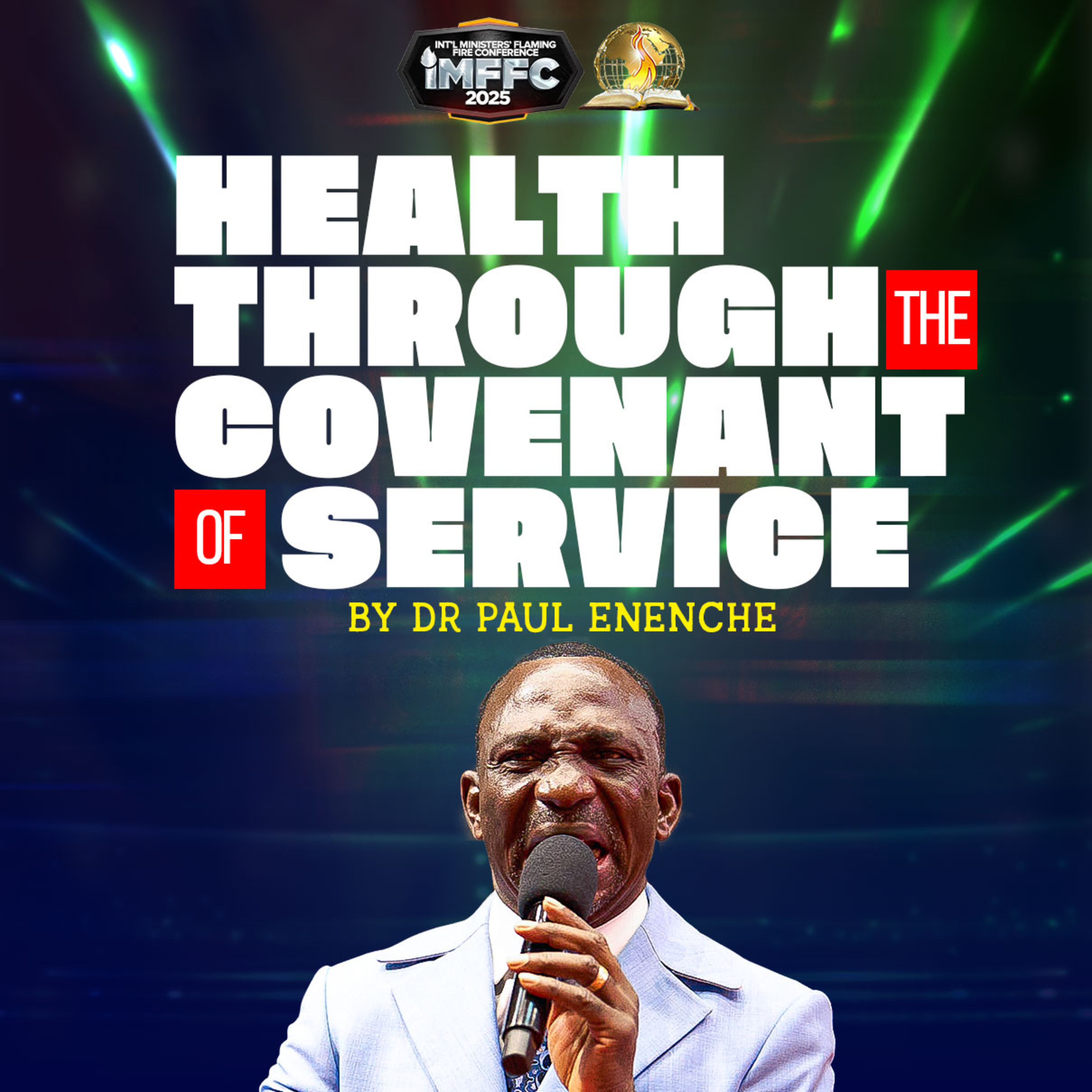 Health Through The Covenant Of Service