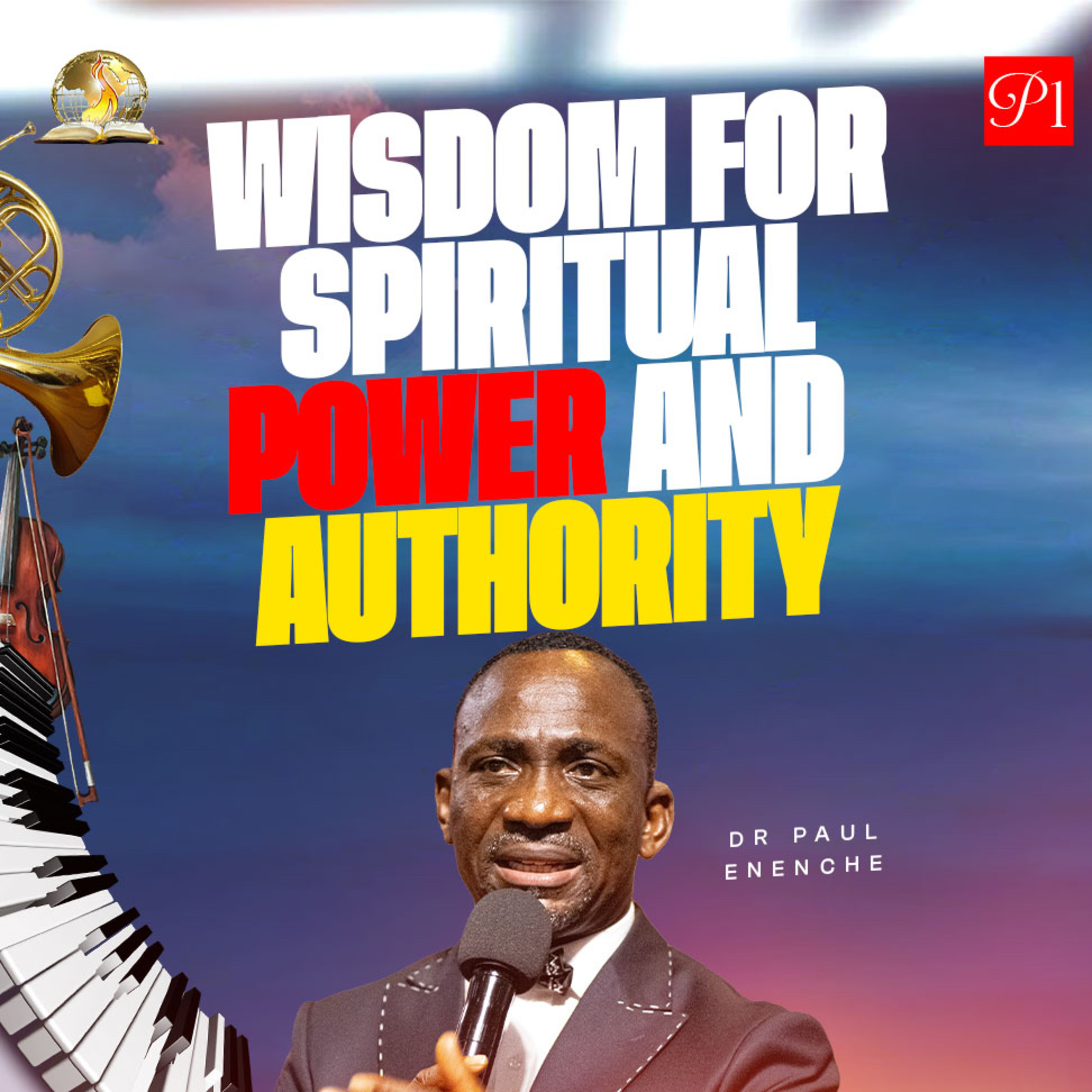 Wisdom For Spiritual Power And Authority (Part 2)
