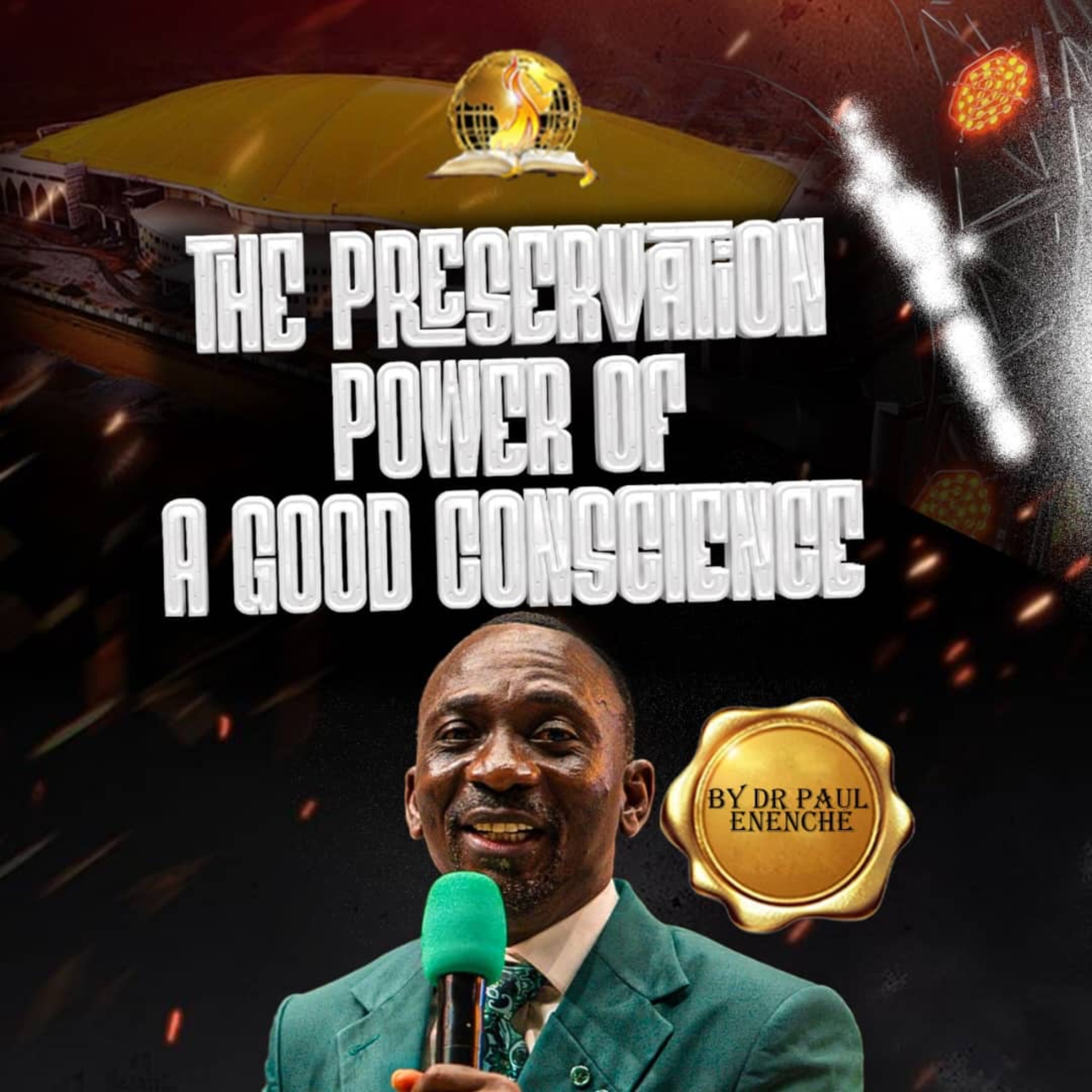 The Preservation Power Of A Clear Conscience