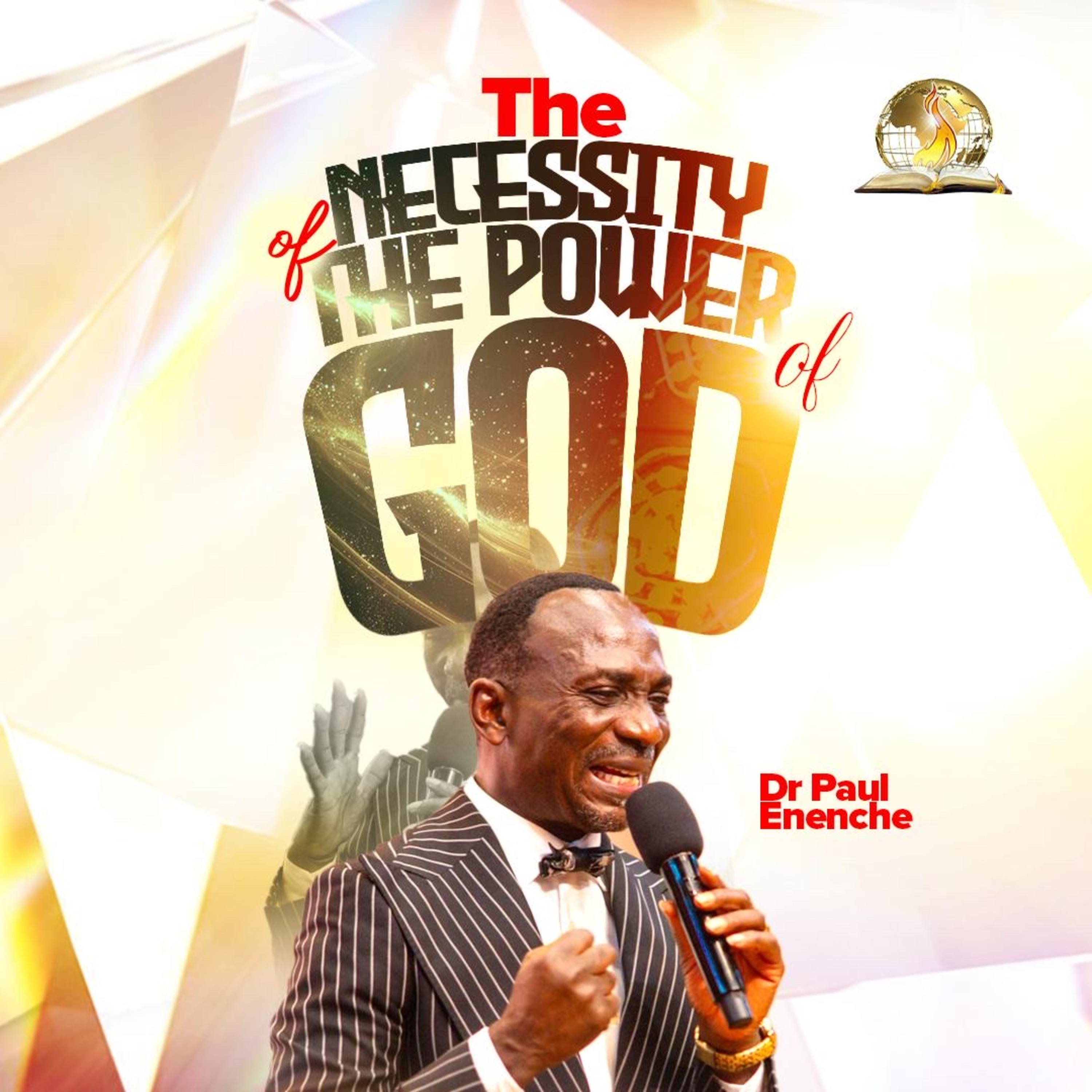 The Necessity Of The Power Of God