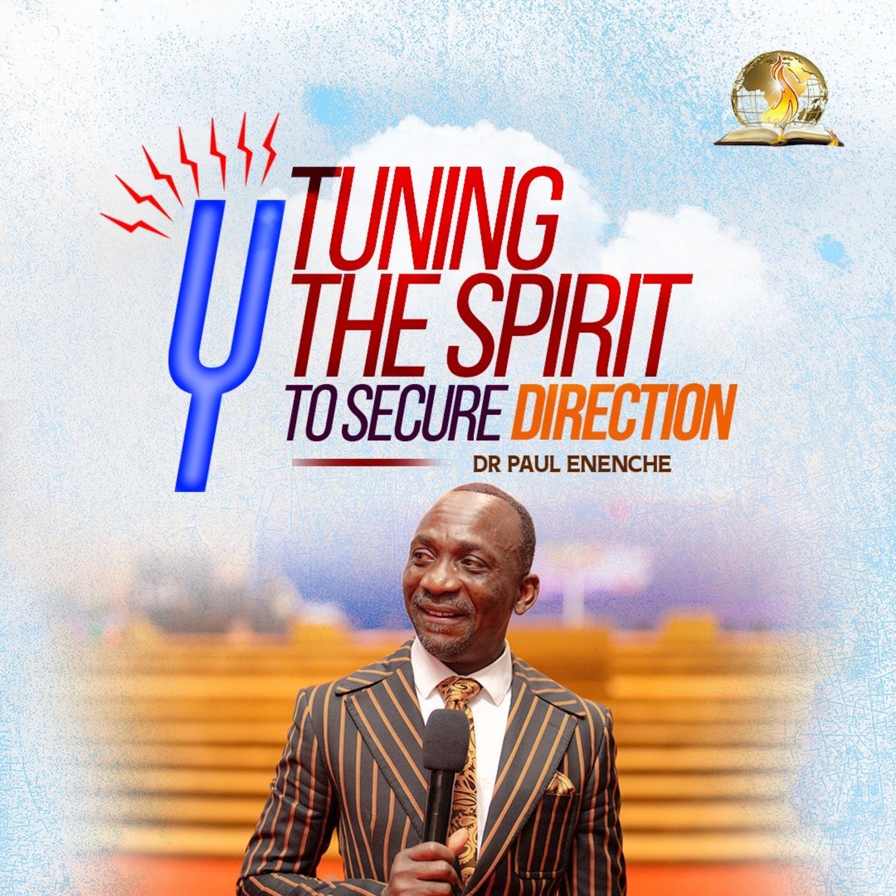 Tuning The Spirit To Secure Direction