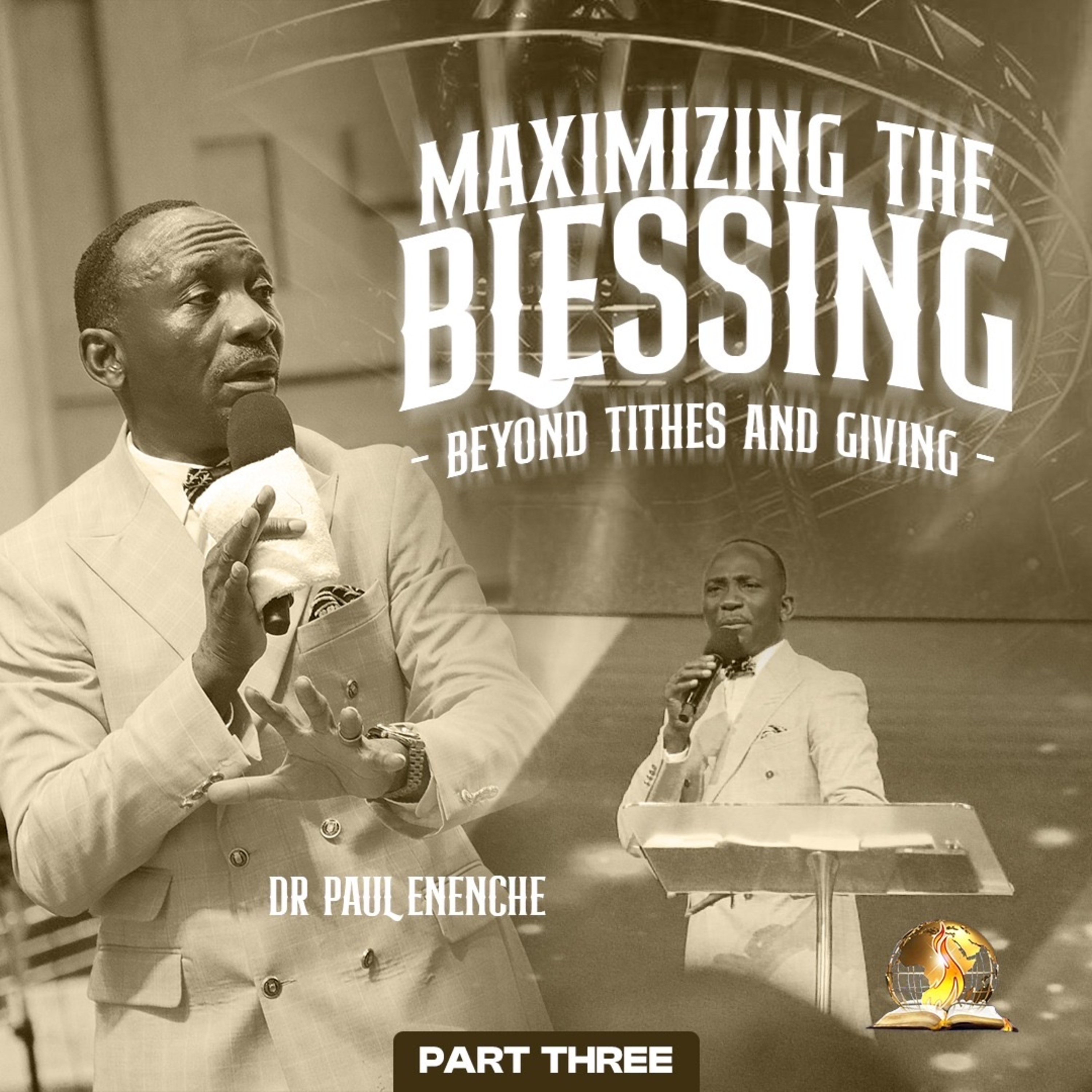 Maximizing The Blessing - Beyond Tithes And Offering (Part 3)