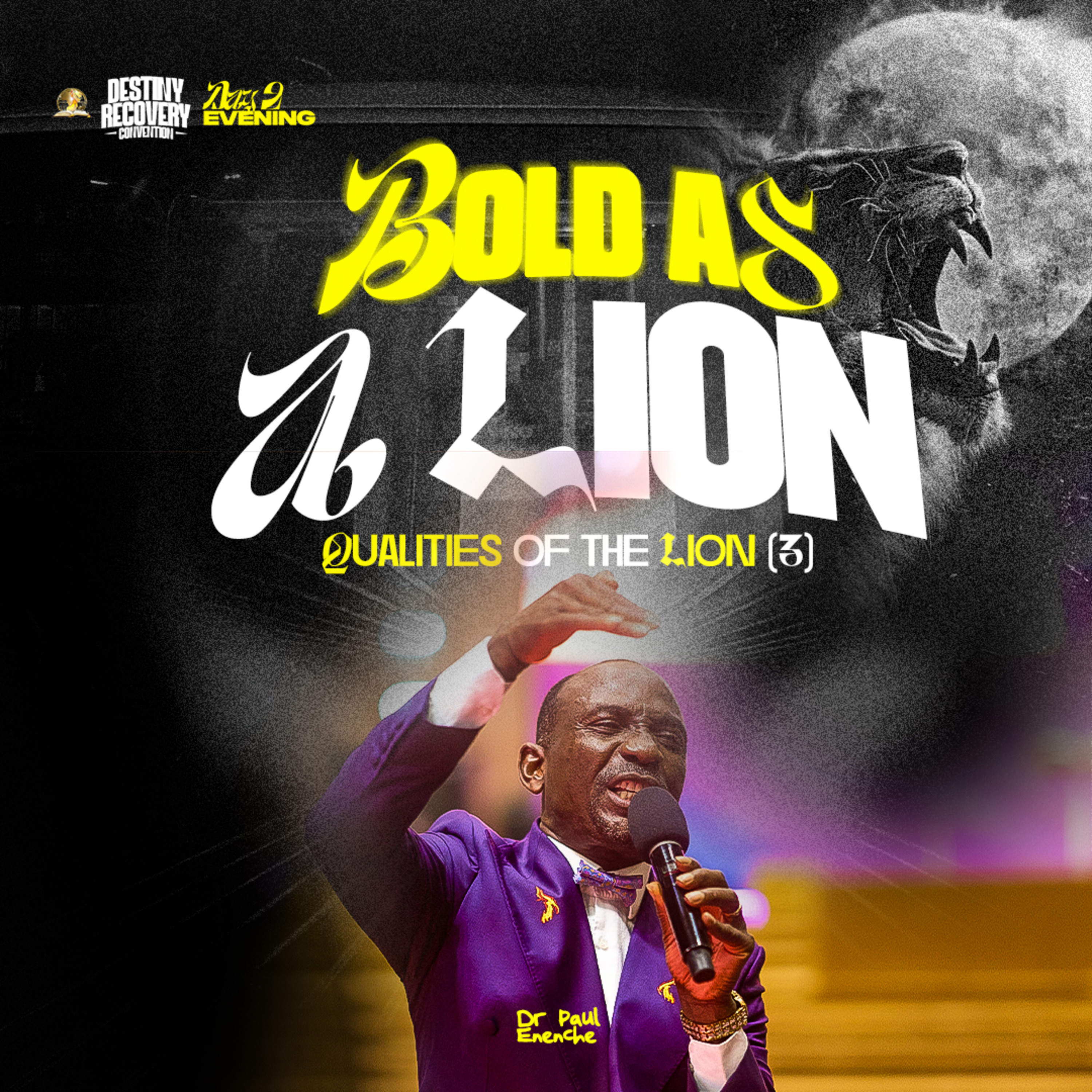 Bold As A Lion (Part 3) - Qualities Of The Lion [DRC2026 DAY 2 EVENING SESSION]