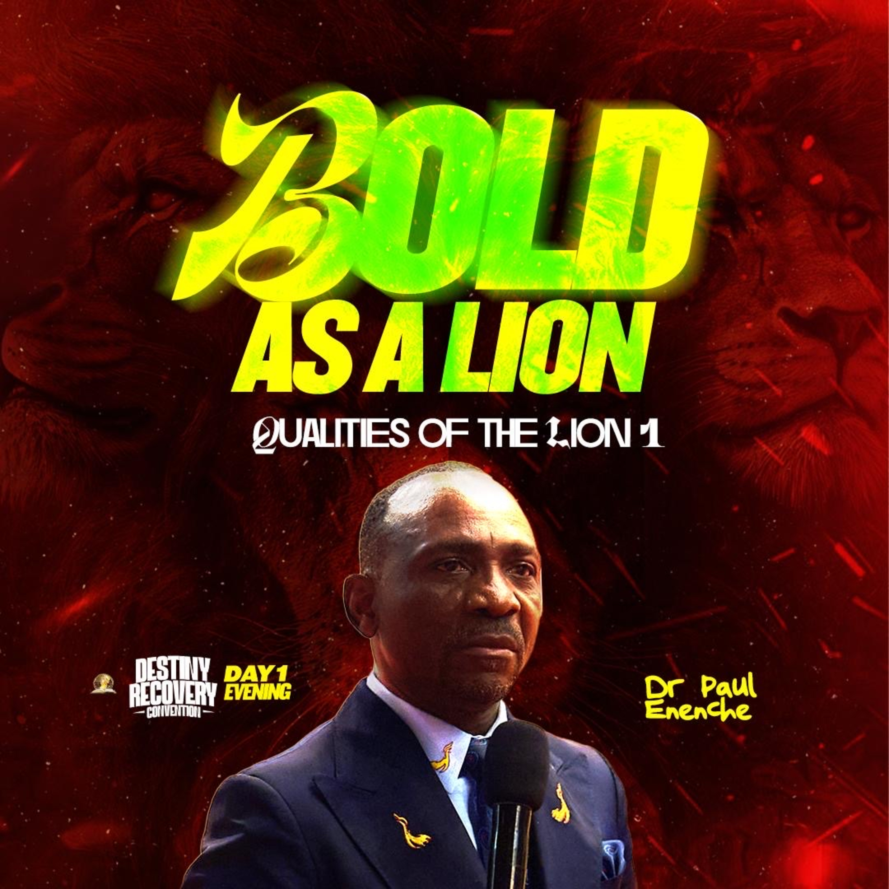 Bold As A Lion (Part 1) - Qualities Of The Lion [DRC 2026 DAY 1 EVENING SESSION]