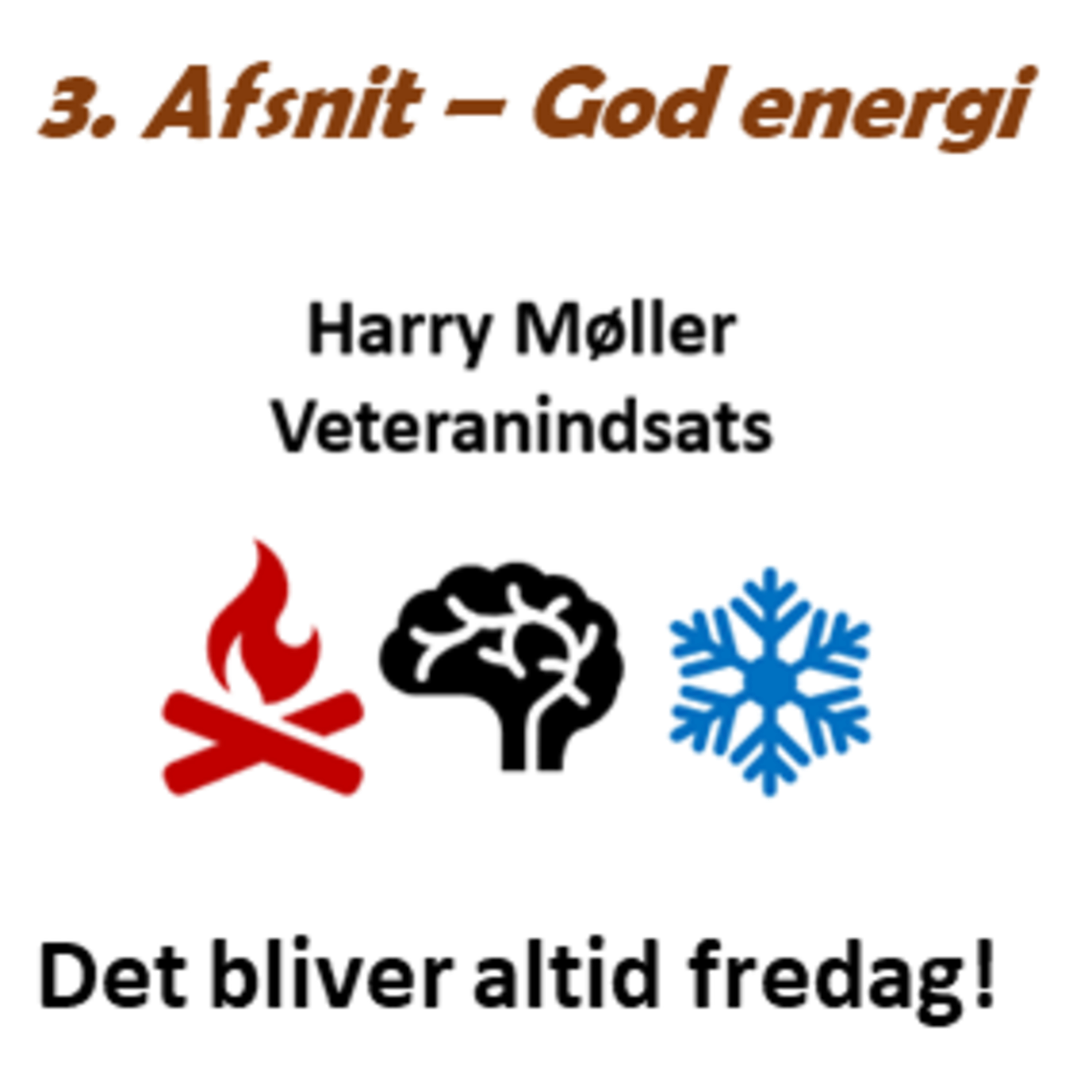 Det bliver altid fredag!