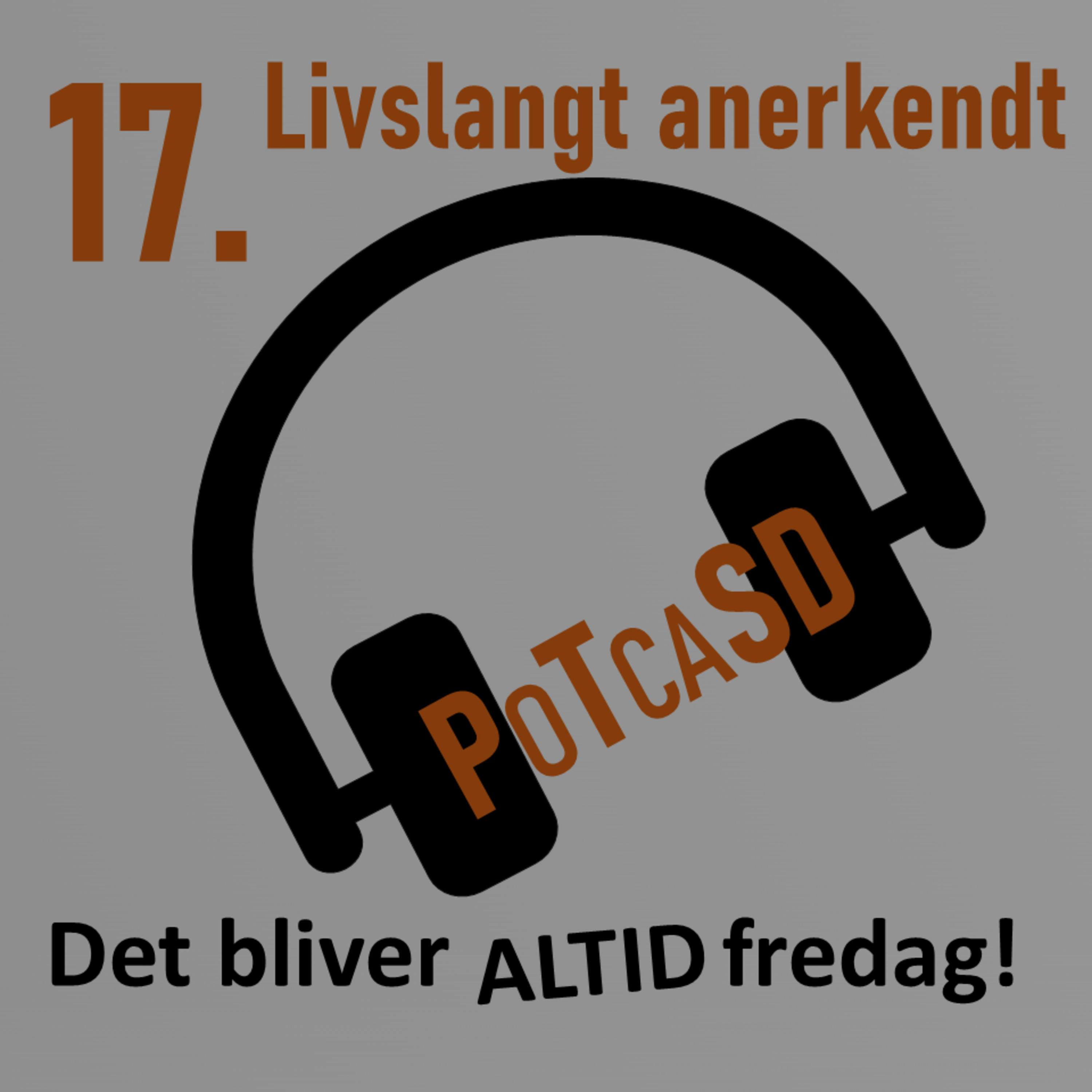 Det bliver altid fredag!