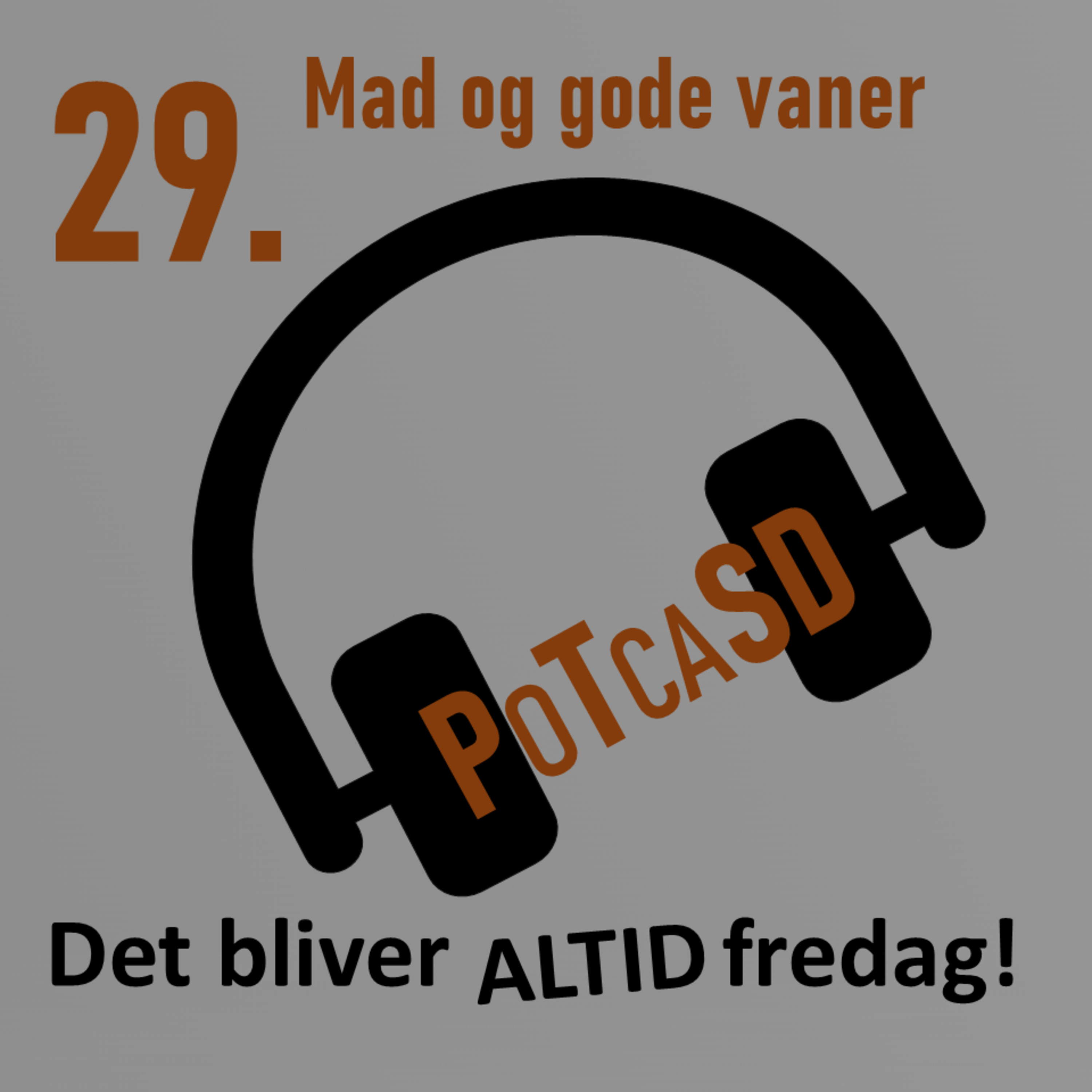 29. Mad og gode vaner | Jane Agergaard, Endolet  episode artwork