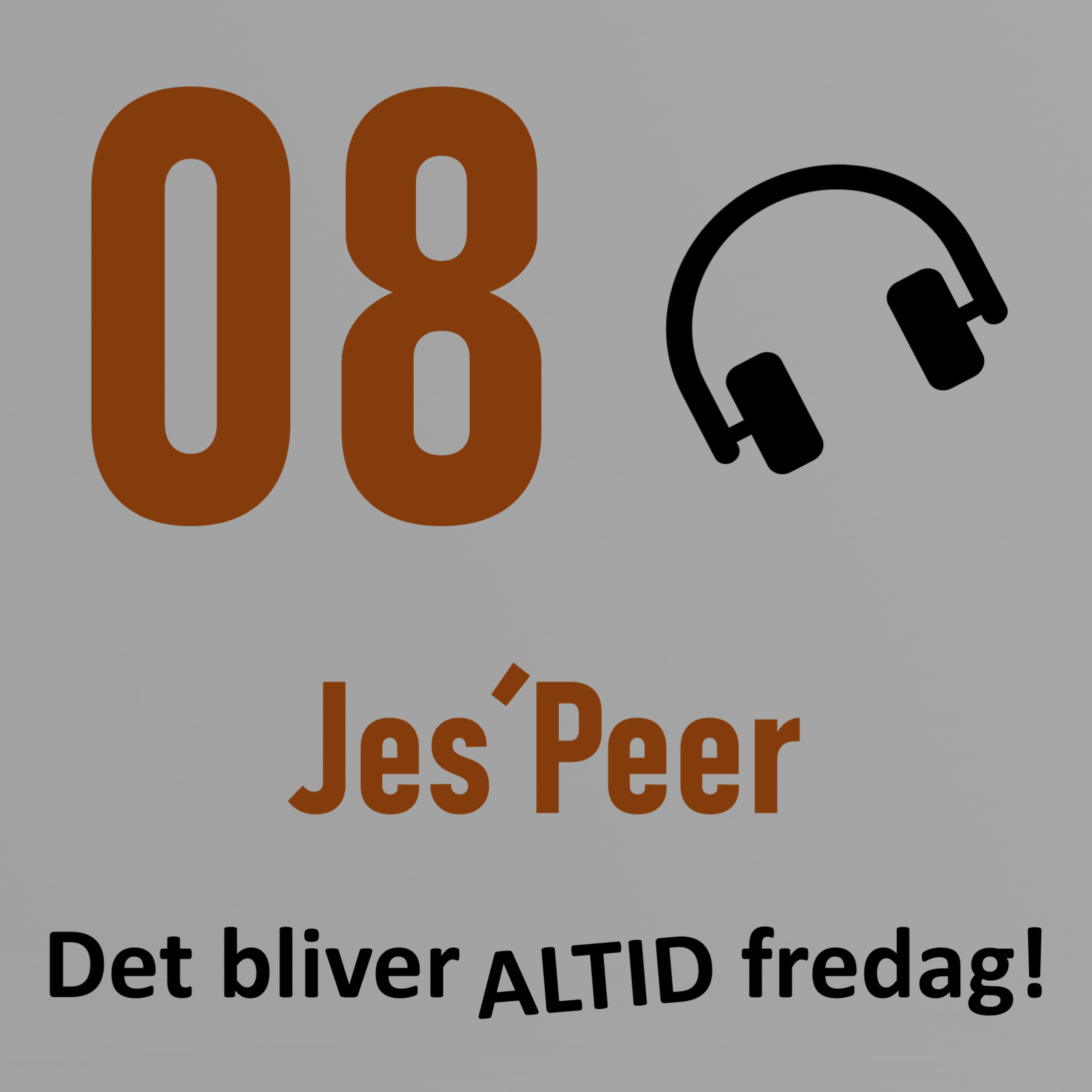 Det bliver altid fredag!