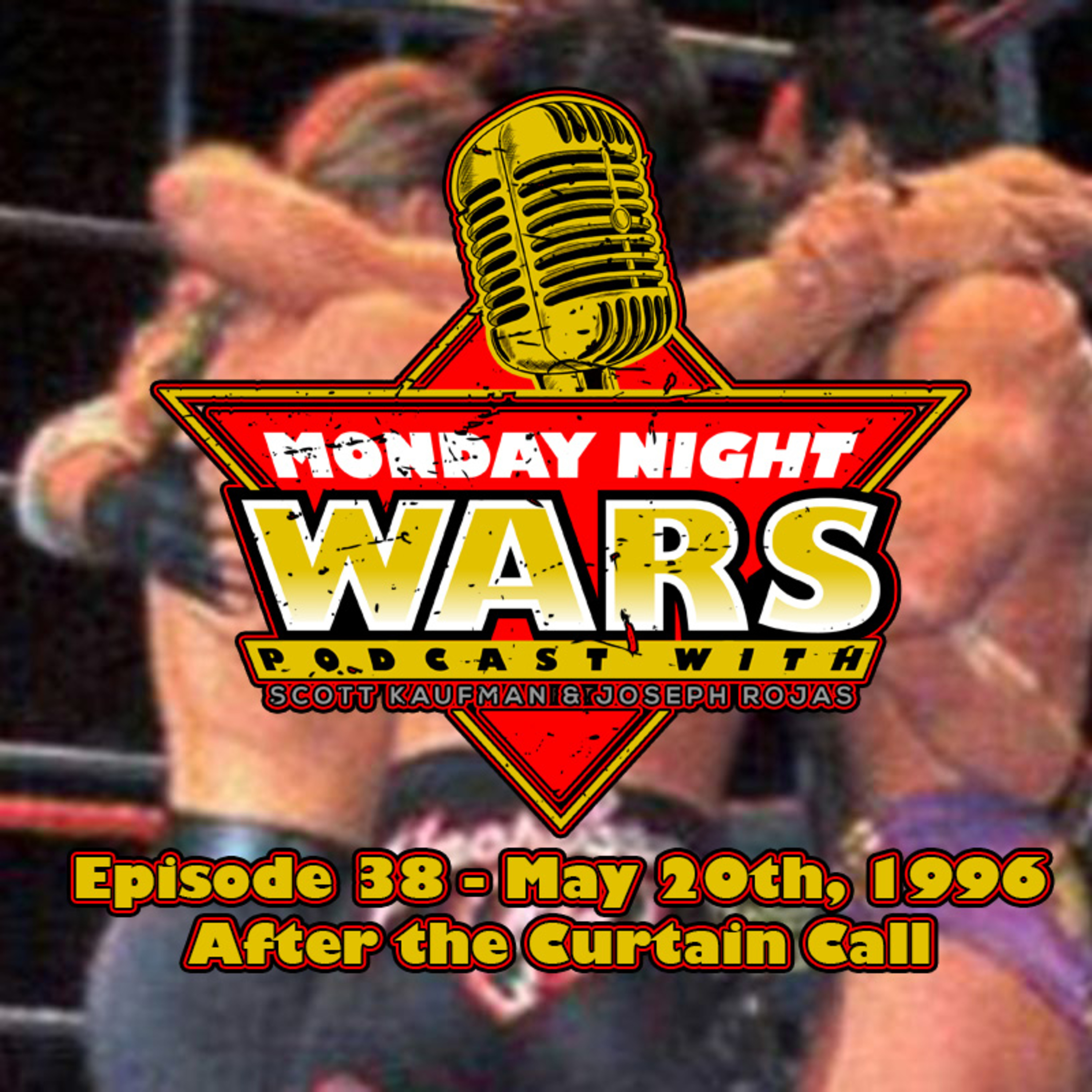Episode 38 - May 20th, 1996 - After the Curtain Call