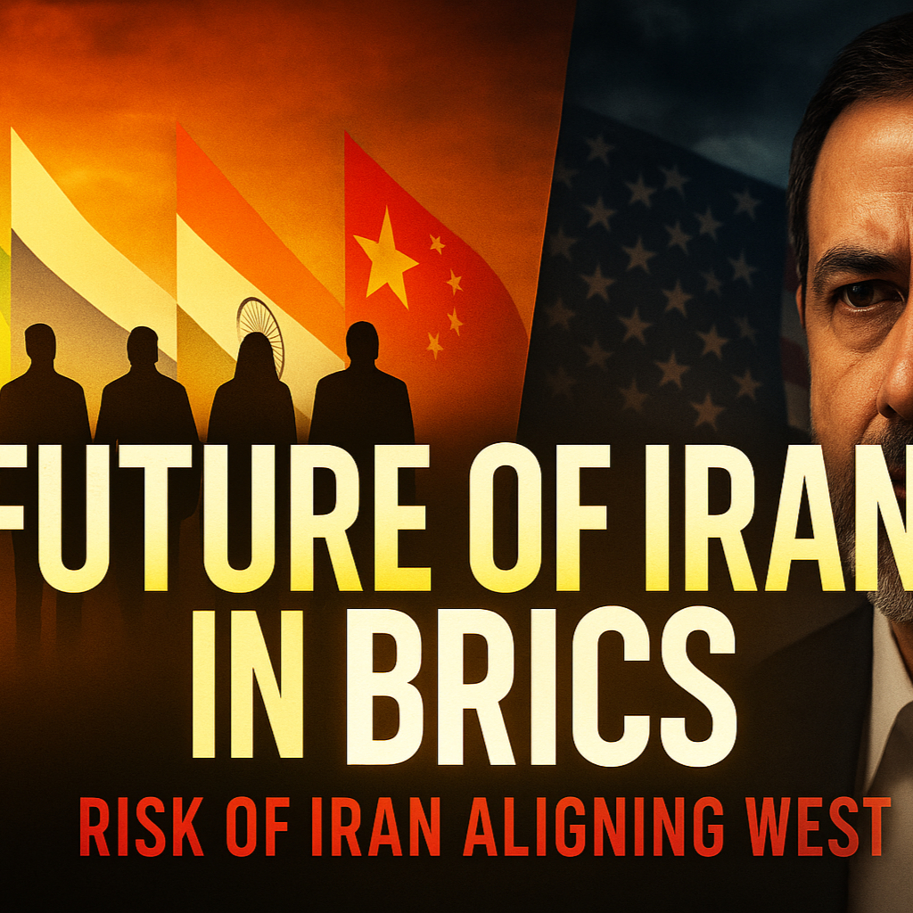 S3E35 What If Iran Becomes a Western Puppet? BRICS, Oil, and De-Dollarization at Risk #brics episode artwork