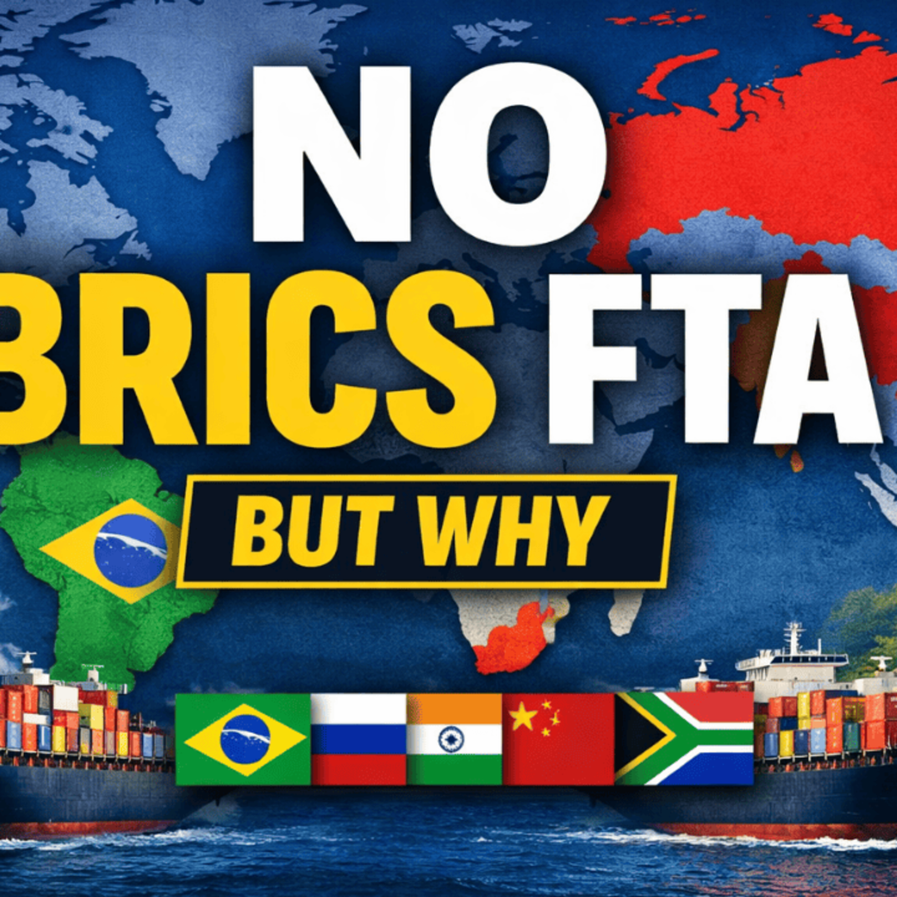 S3E69 Why BRICS Has No Free Trade Agreement? episode artwork