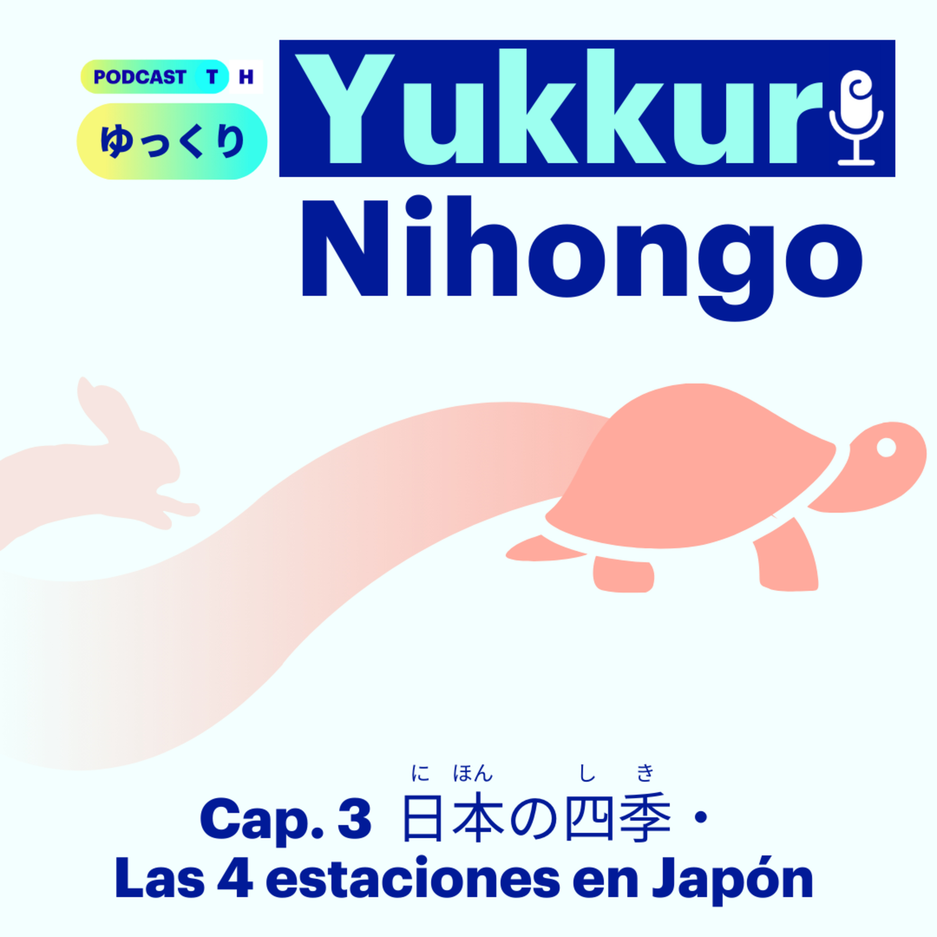 Yukkuri Nihongo #3 四季 - Las 4 estaciones en Japón 🌸 (Niveles Noken 5 - Noken 4) episode artwork