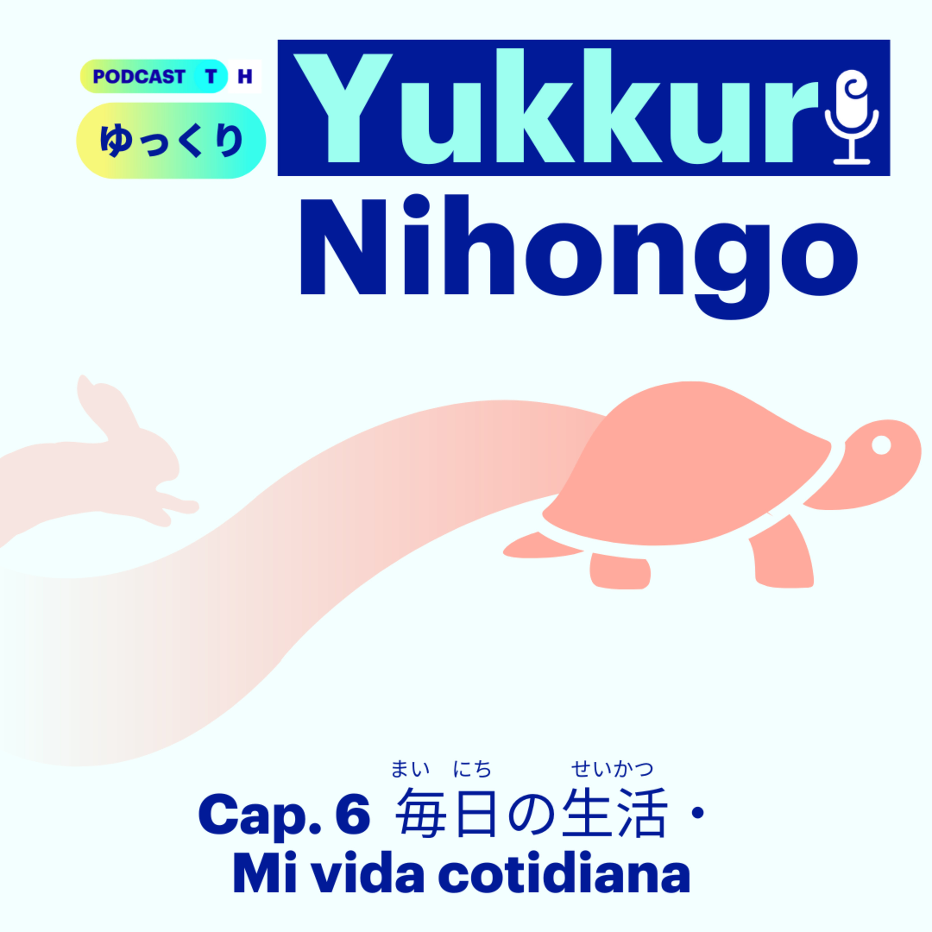 Yukkuri Nihongo #6 毎日の生活 (Nivel de pocos meses a un año aprox. estudiando japonés)