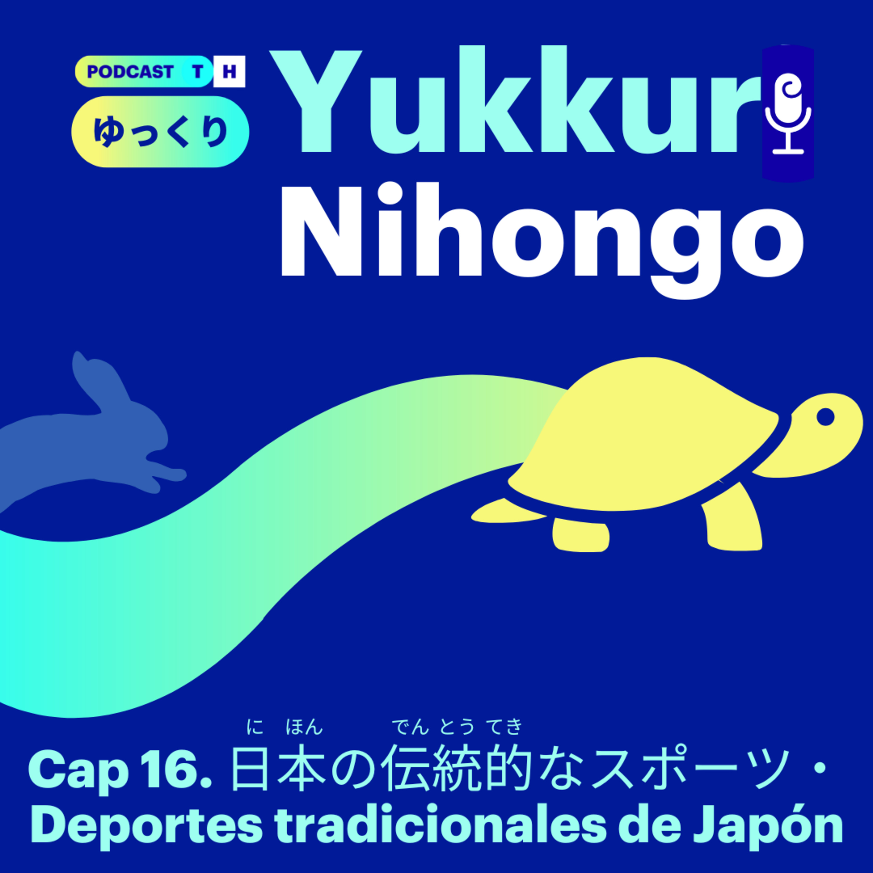 Yukkuri Nihongo #16 日本の伝統的なスポーツ 🥋 (Niveles Noken 5 - Noken 4) episode artwork