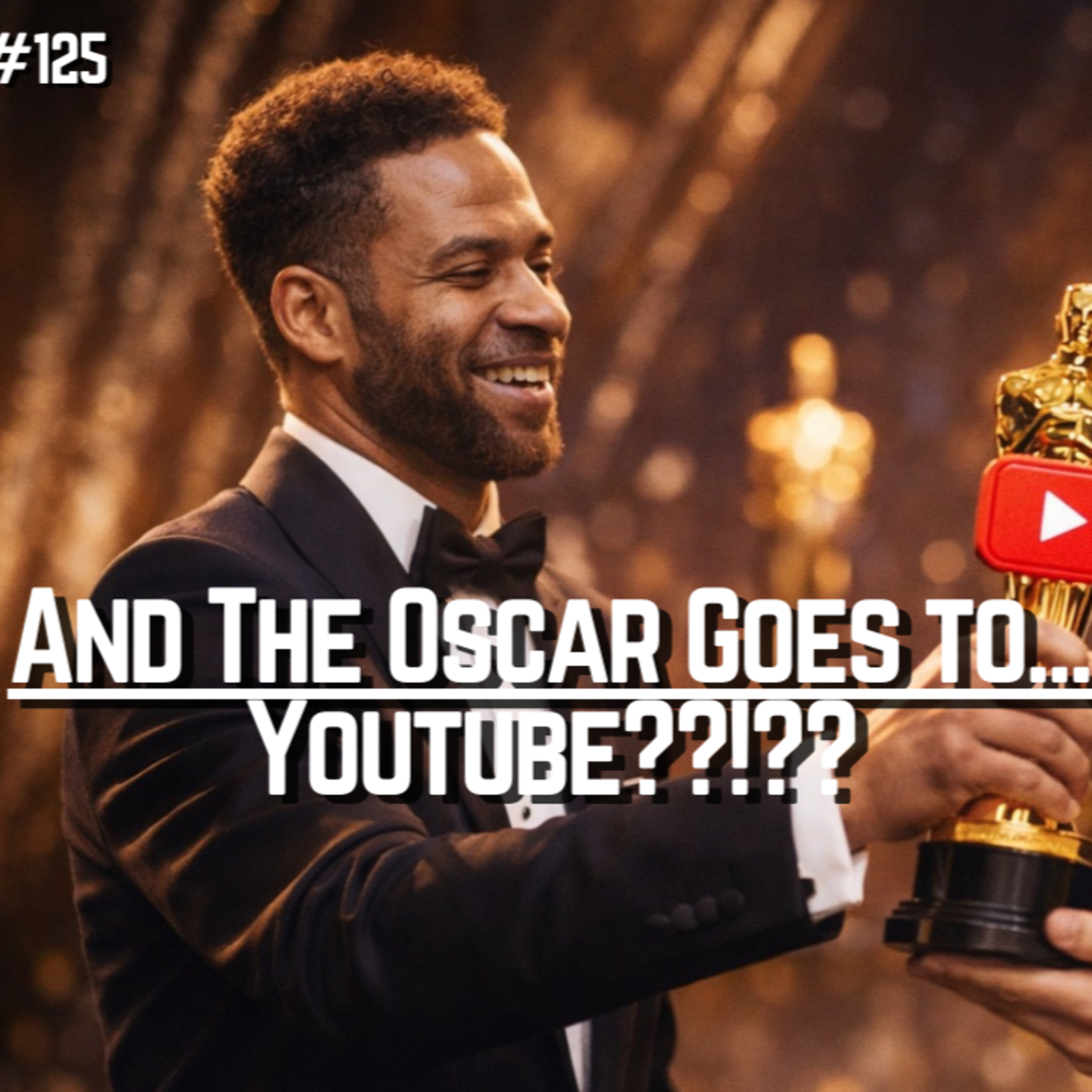 #125 l DIE OSCARS SIND TOT: KANN YOUTUBE SIE NOCH RETTEN?