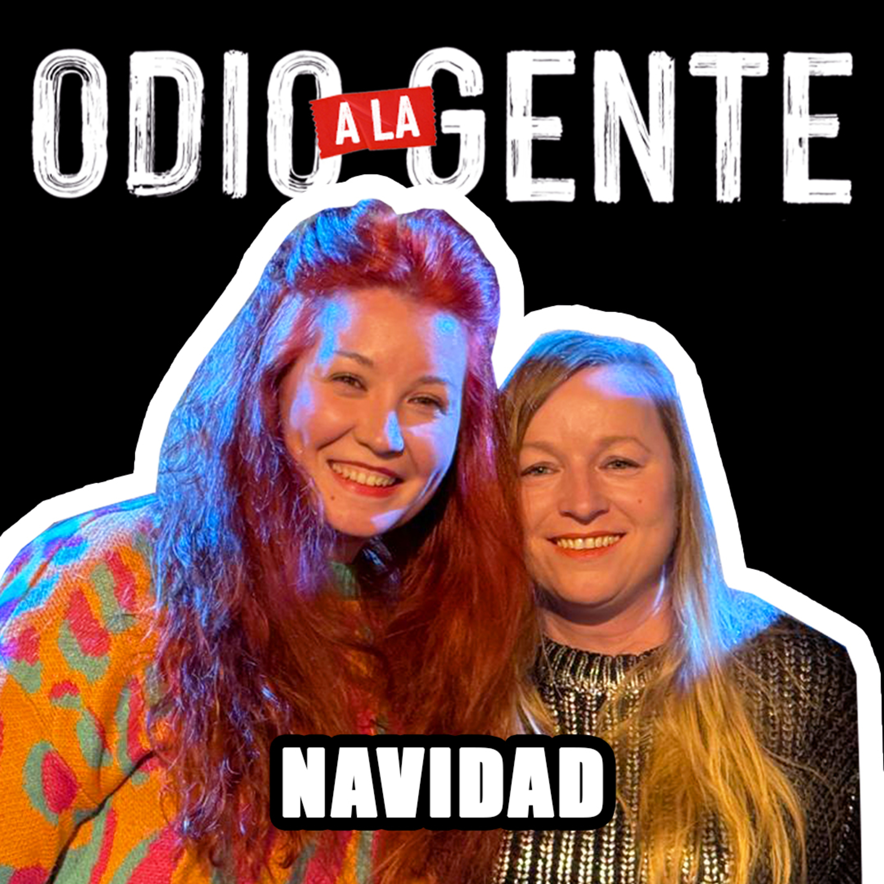 ODIO A LA GENTE - NAVIDAD episode artwork