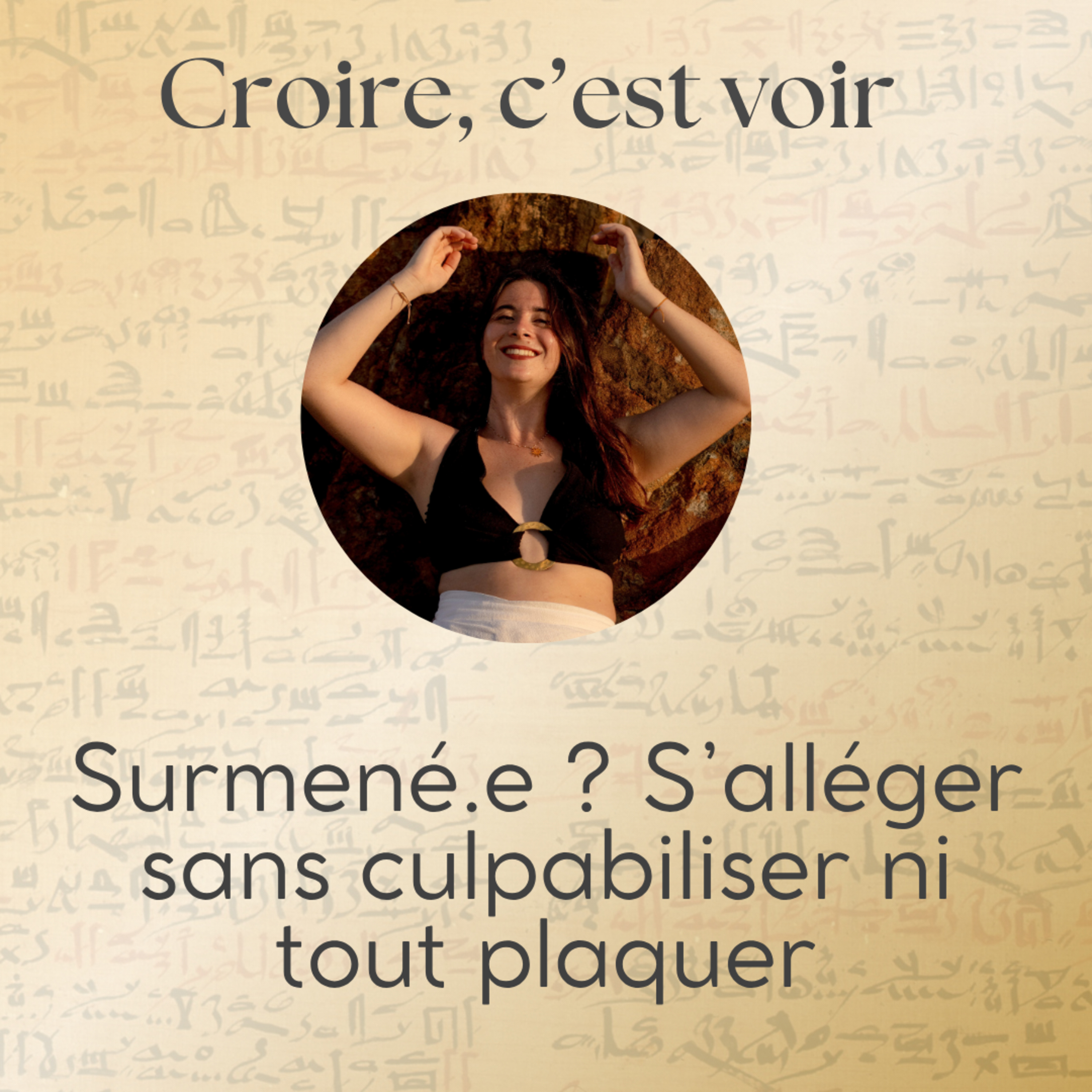 #36 Surmenée ? S'alléger sans culpabiliser ni tout plaquer