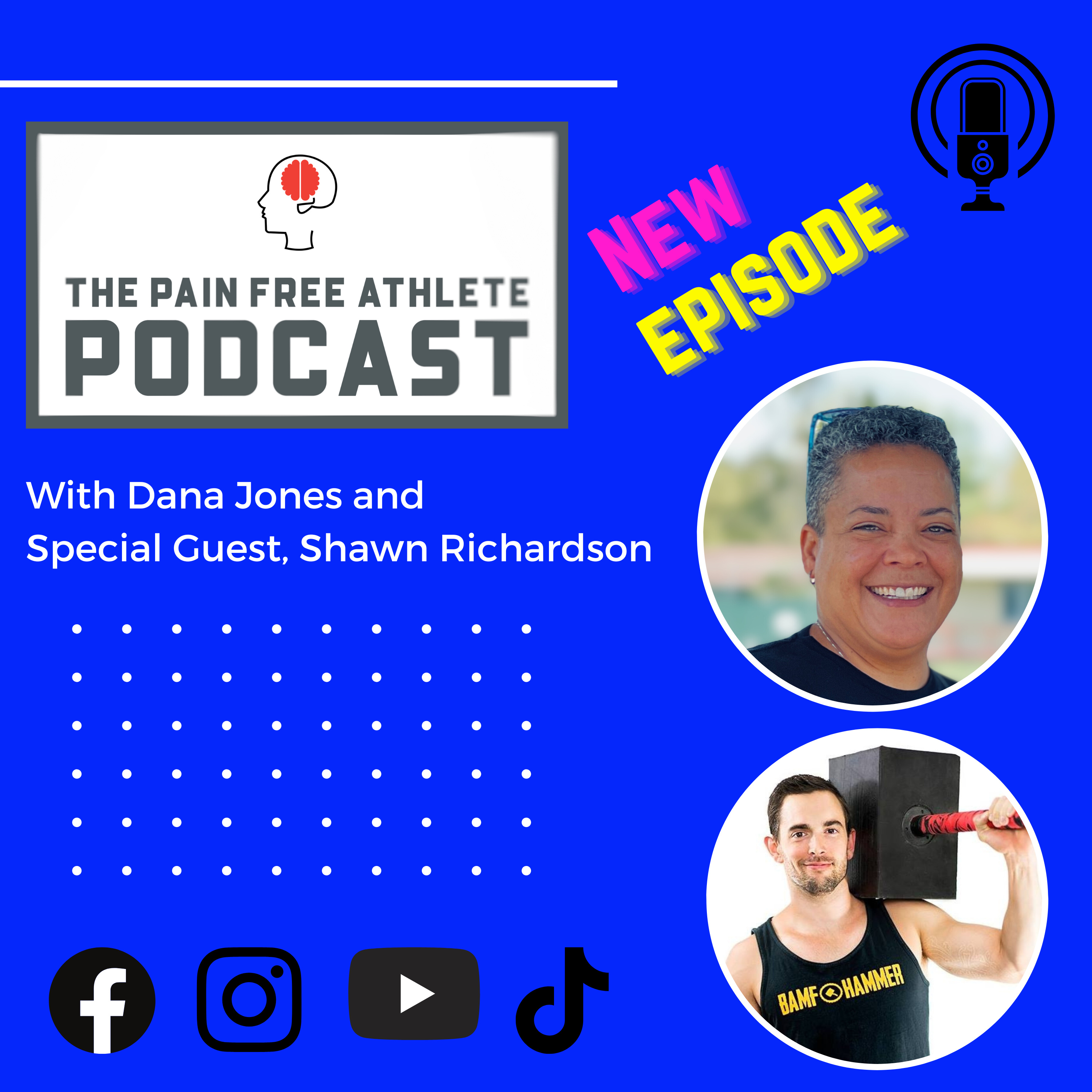 The Pain Free Athlete Podcast
