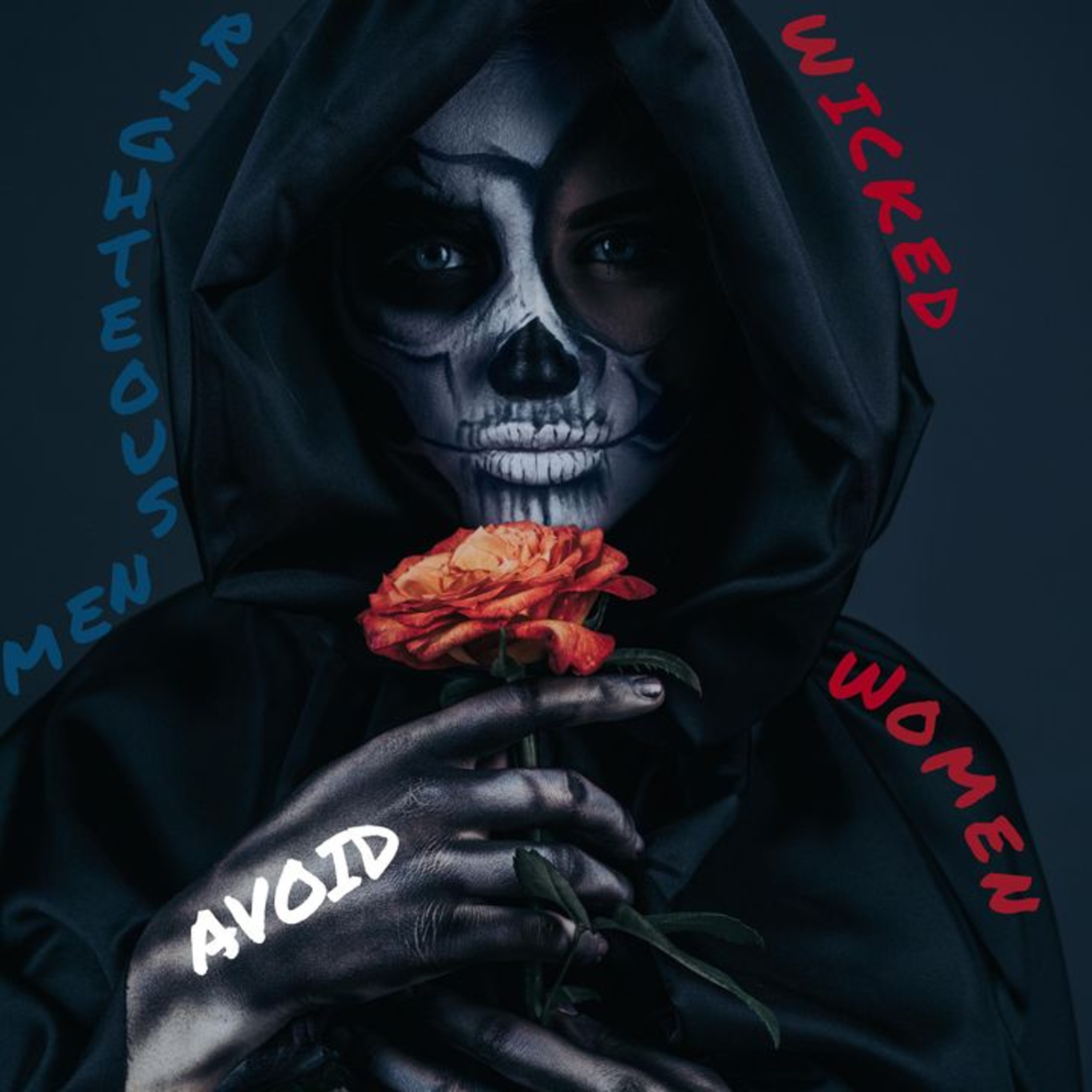 Righteous Men Avoid Wicked Women episode artwork