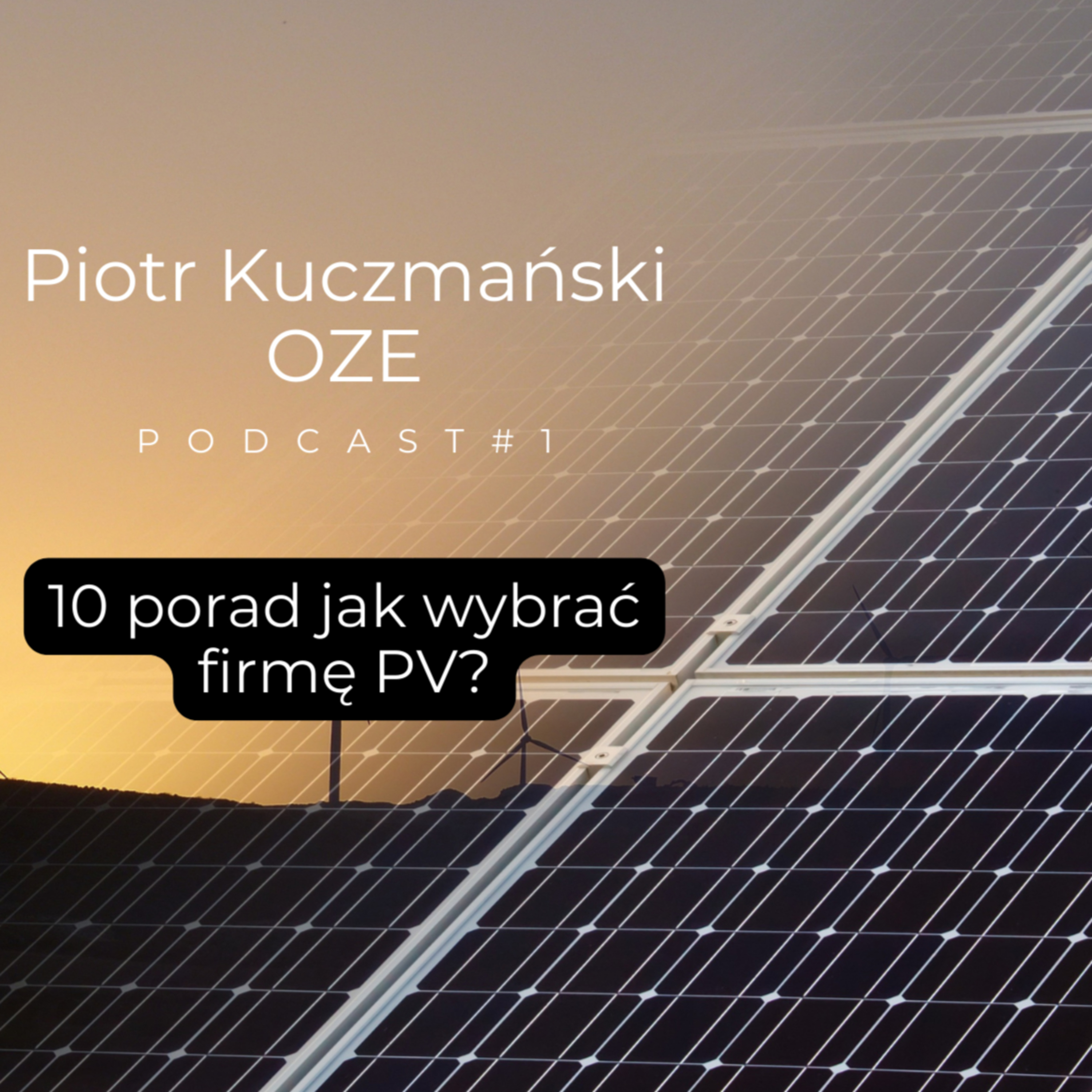 Piotr Kuczmański Podcast