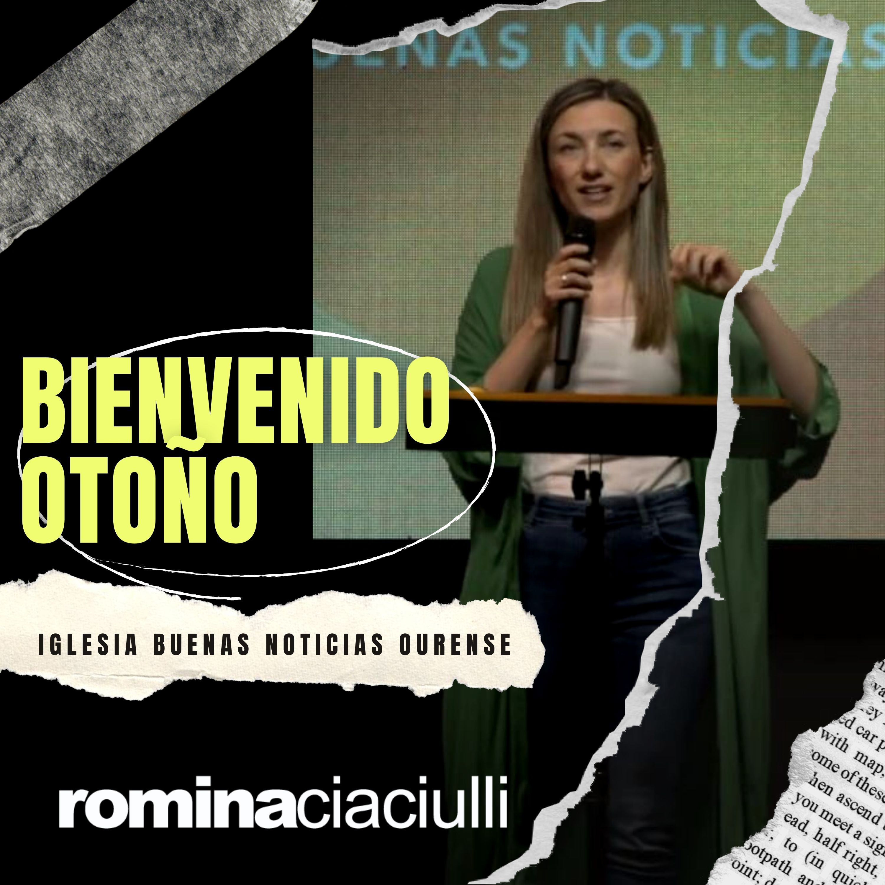 Bienvenido Otoño | Romina Ciaciulli | ibn Ourense - Prédicas 2019 episode artwork