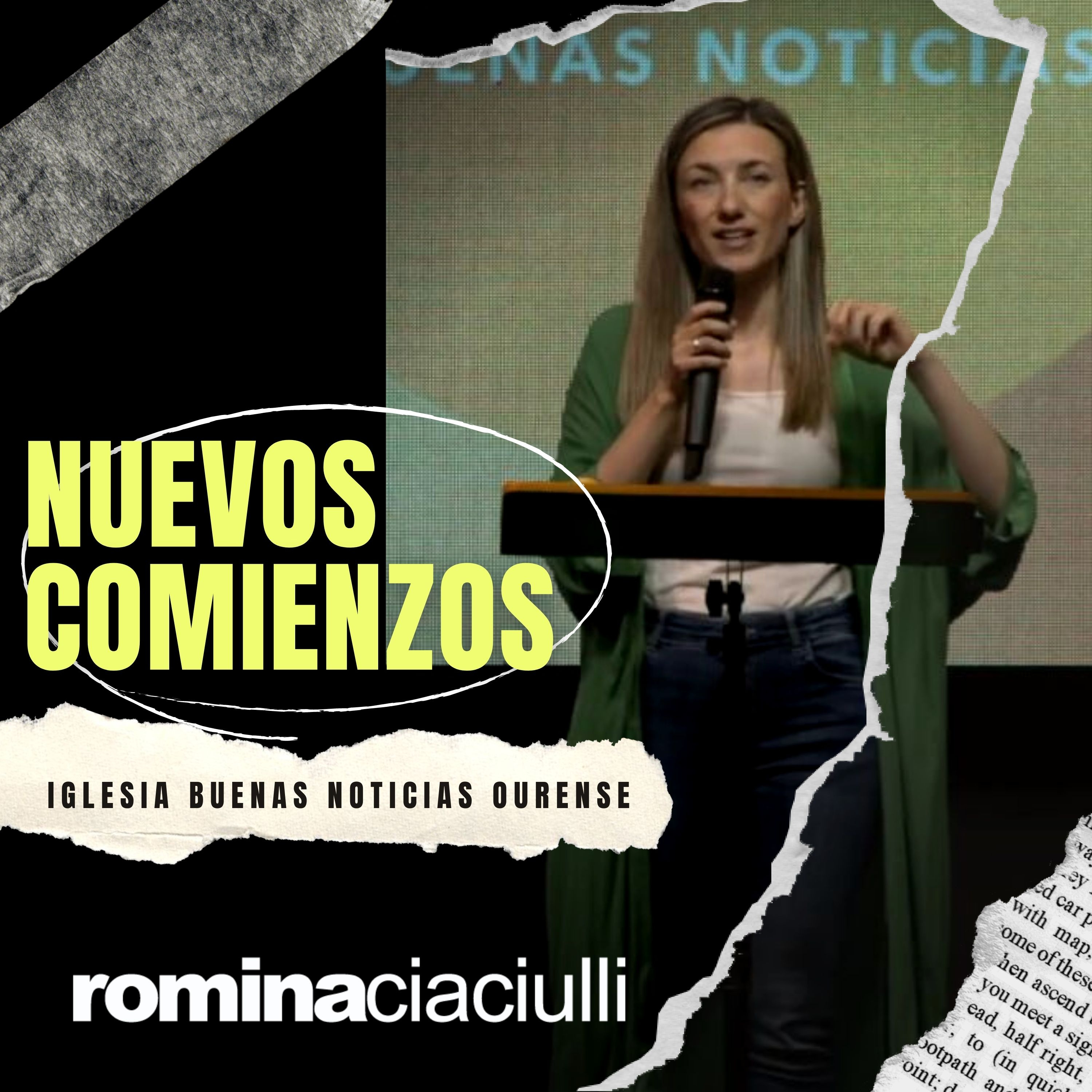 Nuevos Comienzos | Romina Ciaciulli | ibn Ourense - Prédicas 2019 episode artwork