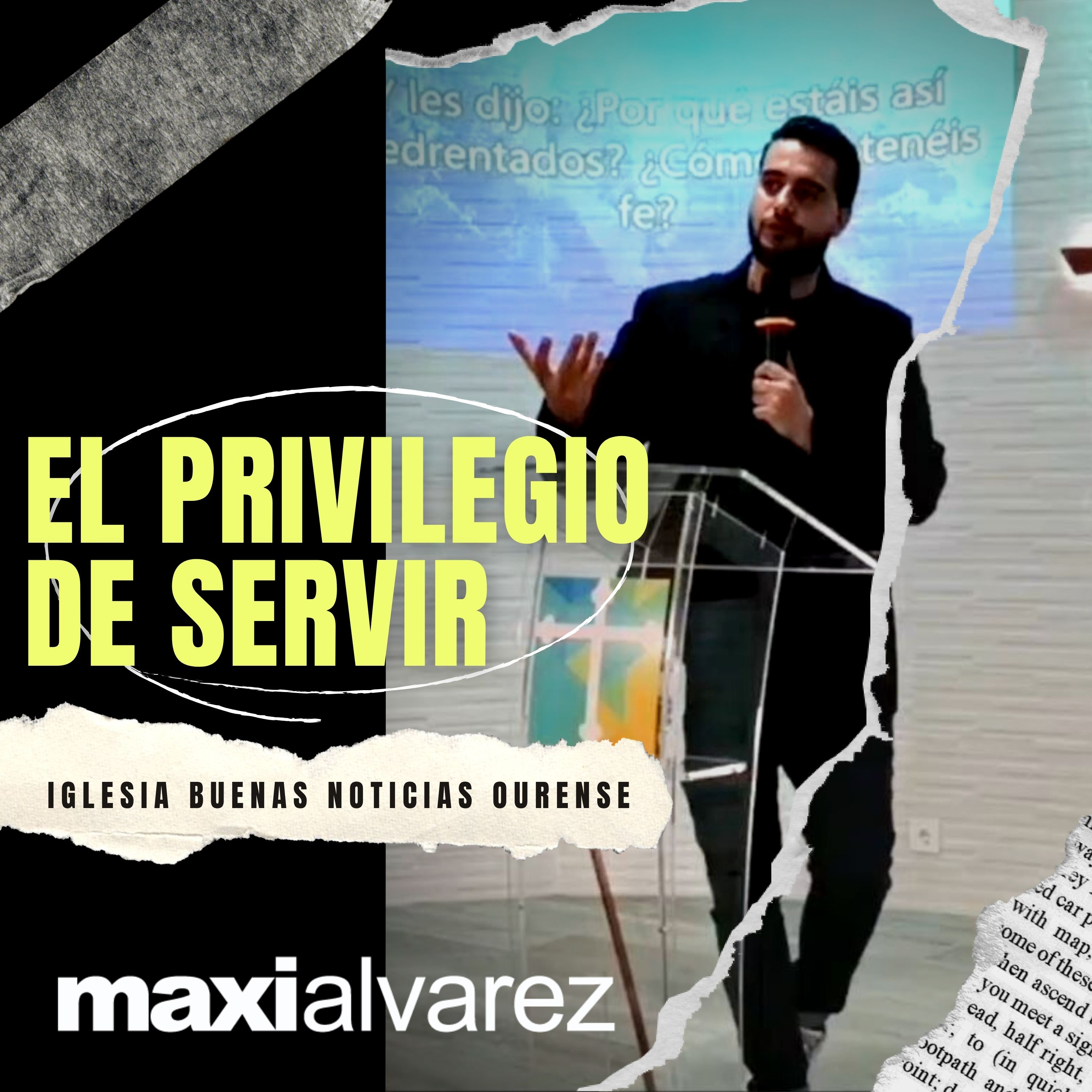 El Privilegio De Servir | Maxi Alvarez | IBN Ourense - Prédicas 2019 episode artwork